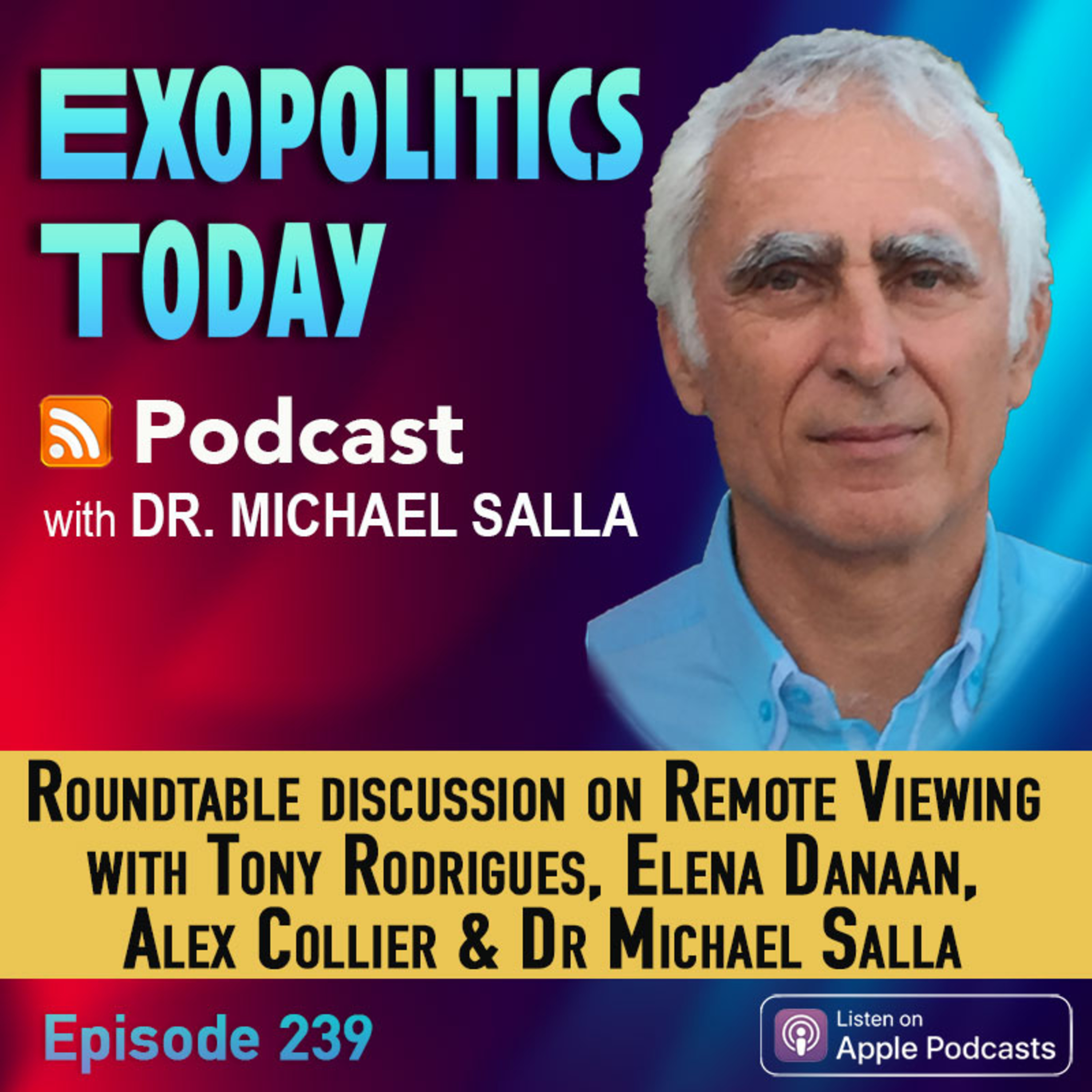 Roundtable discussion, Remote Viewing, Tony Rodrigues, Elena Danaan, Alex Collier, Dr Michael Salla