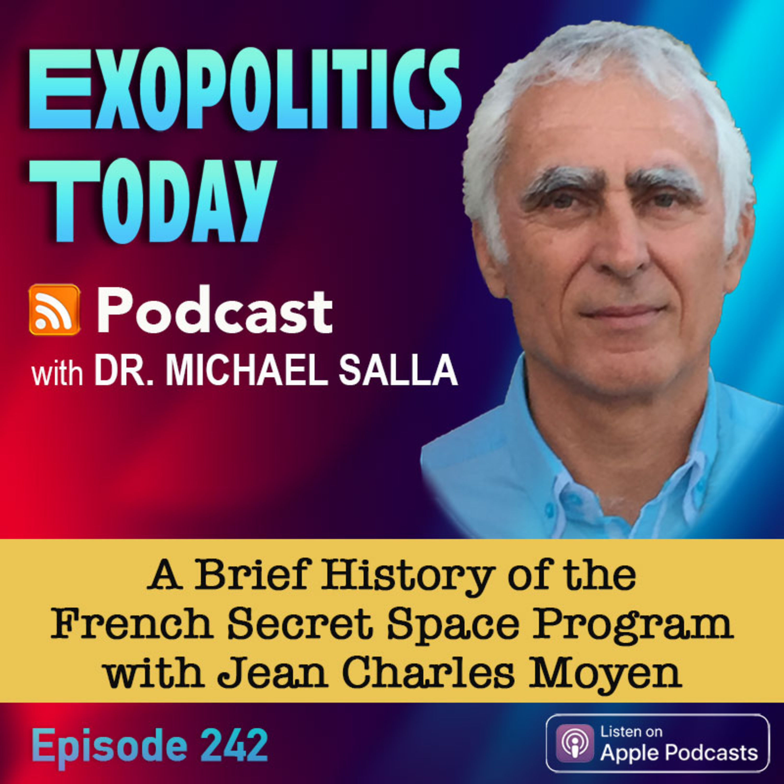 A Brief History of the French Secret Space Program – An Interview with Jean Charles Moyen