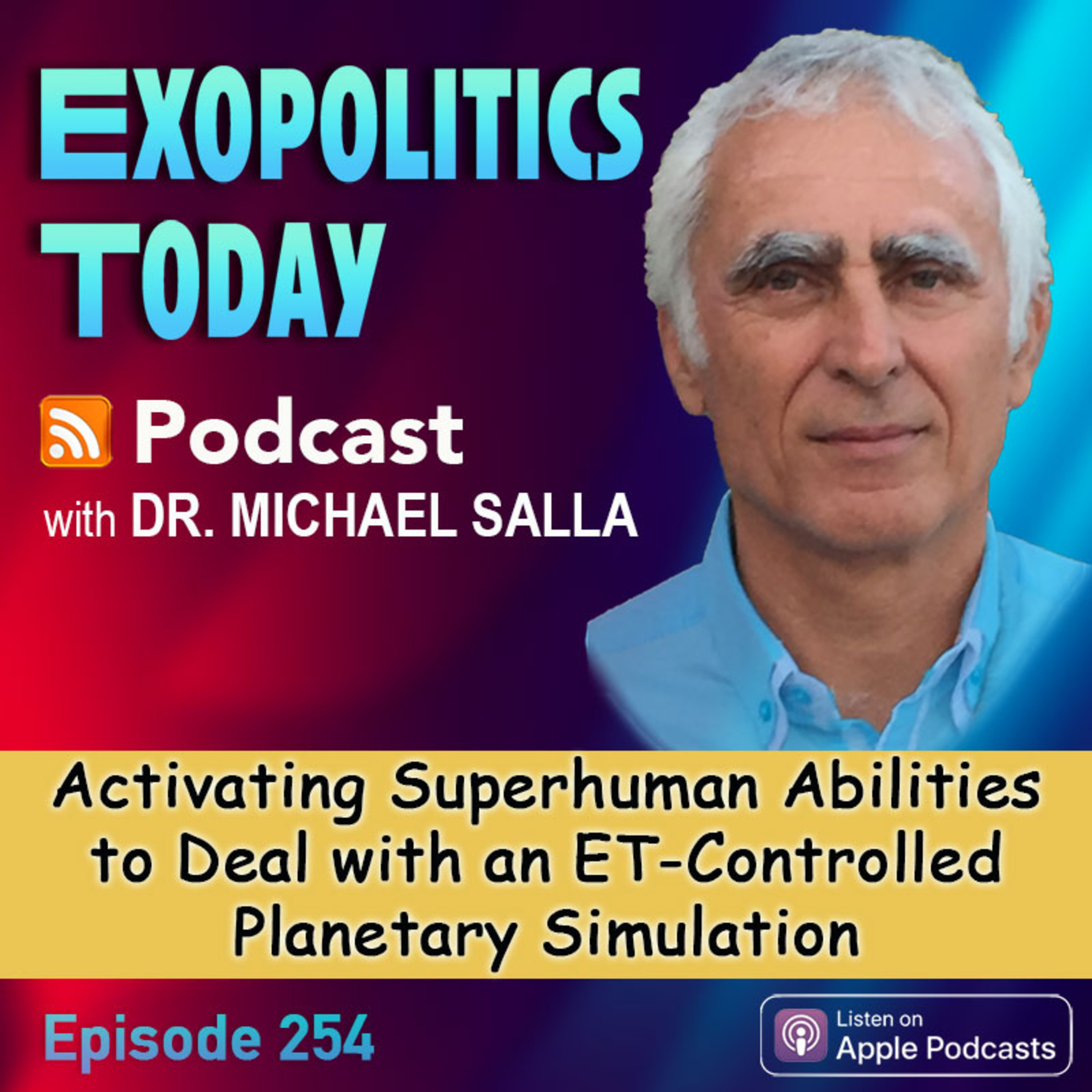 Activating Superhuman Abilities to Deal with an ET-Controlled Planetary Simulation