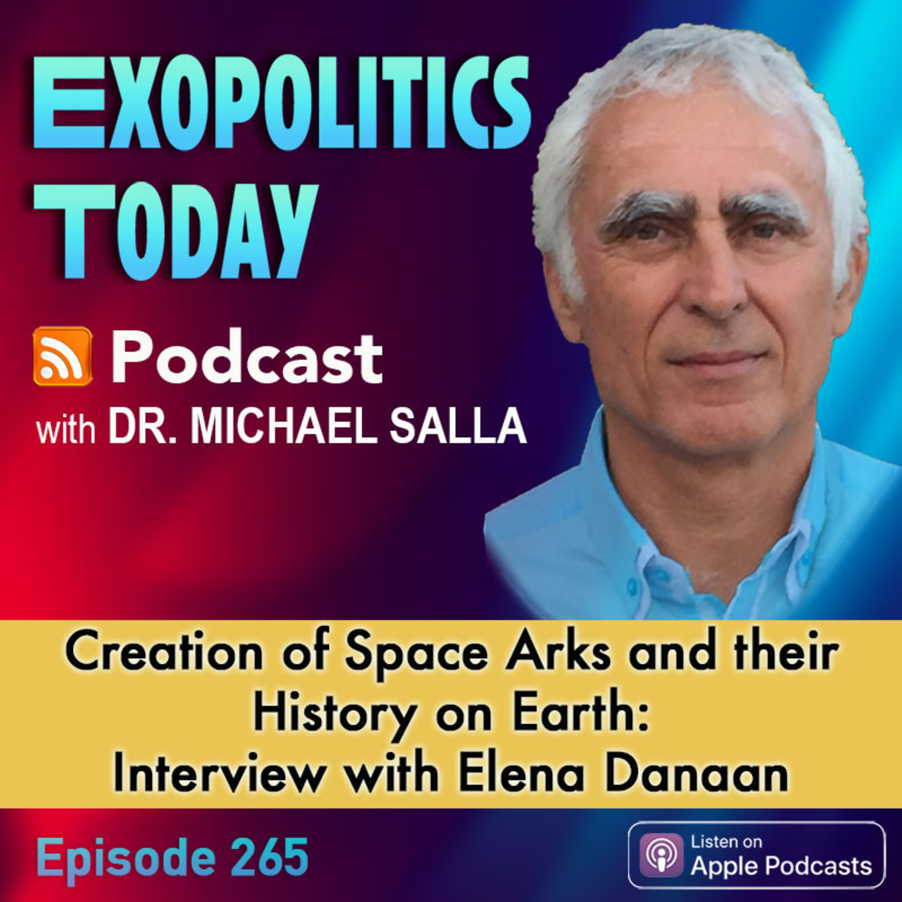 Creation of Space Arks and their History on Earth: Interview with Elena Danaan