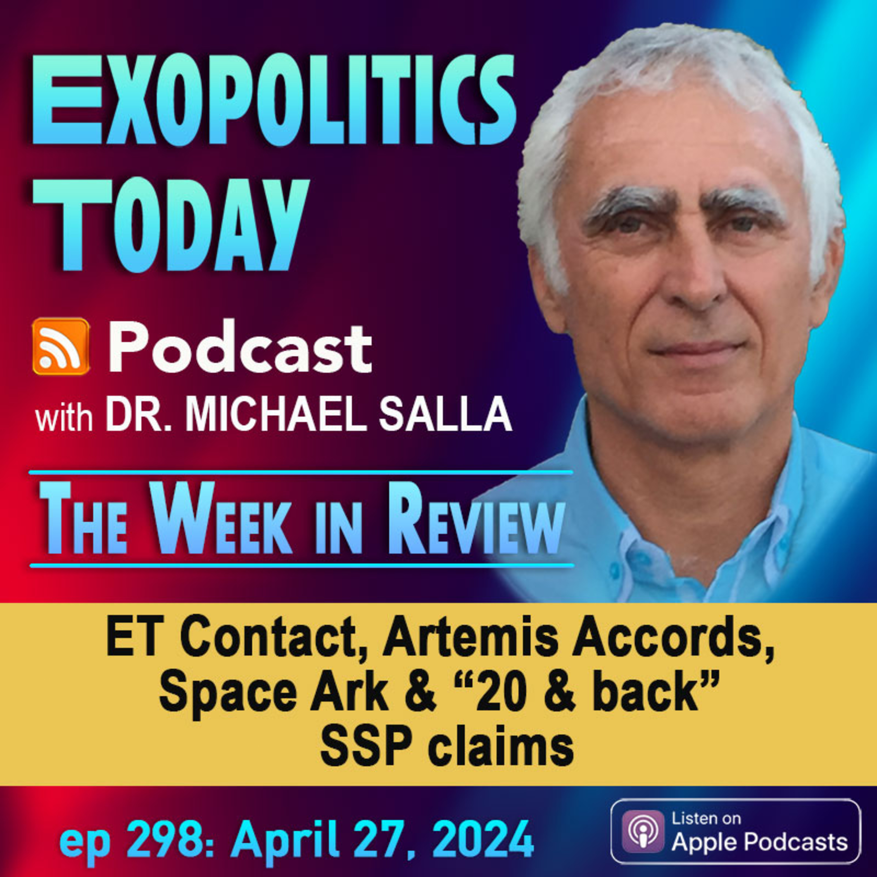 ET Contact, Artemis Accords, Space Ark and “20 and back” SSP claims