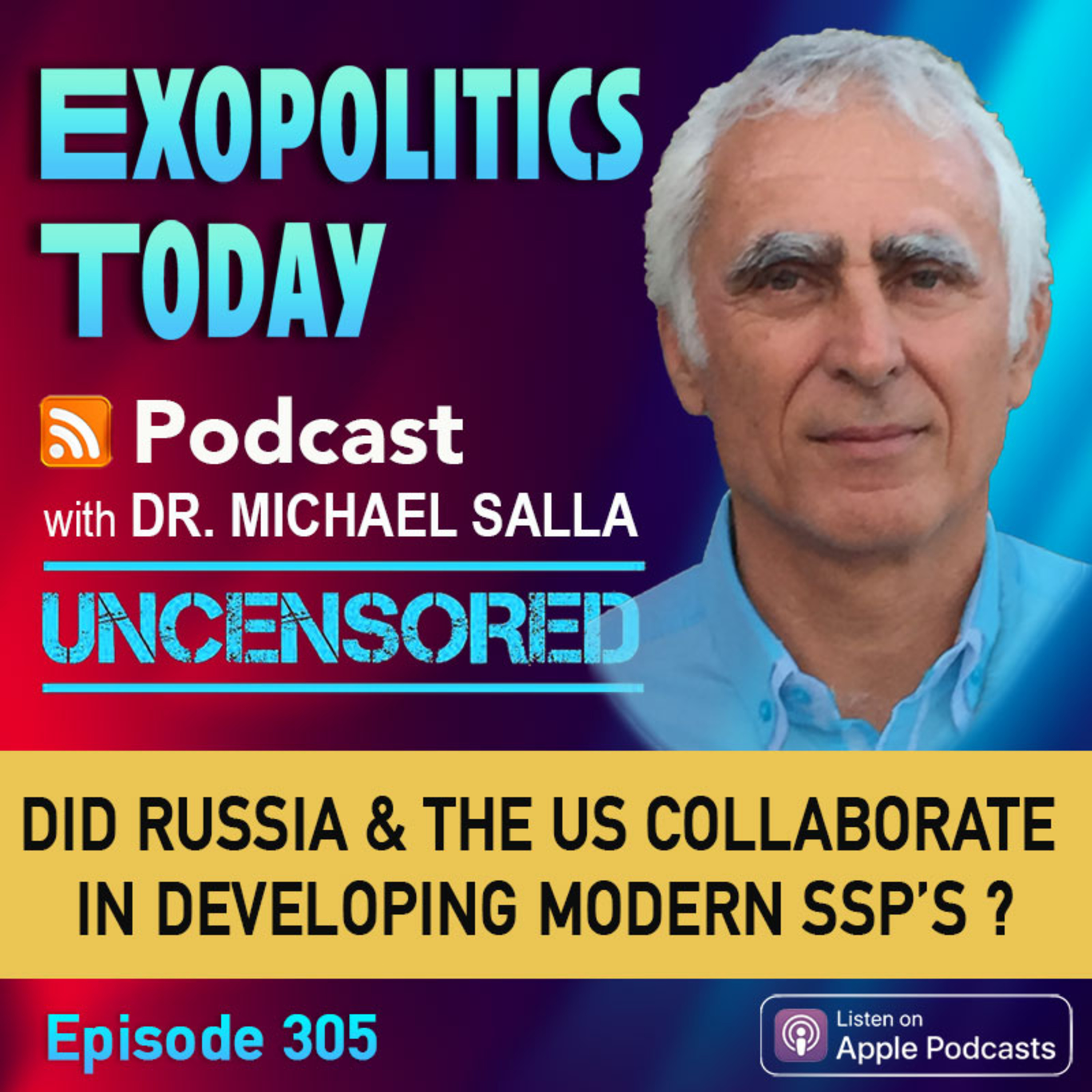 Did Russia and the US collaborate in developing Modern SSP’s ?