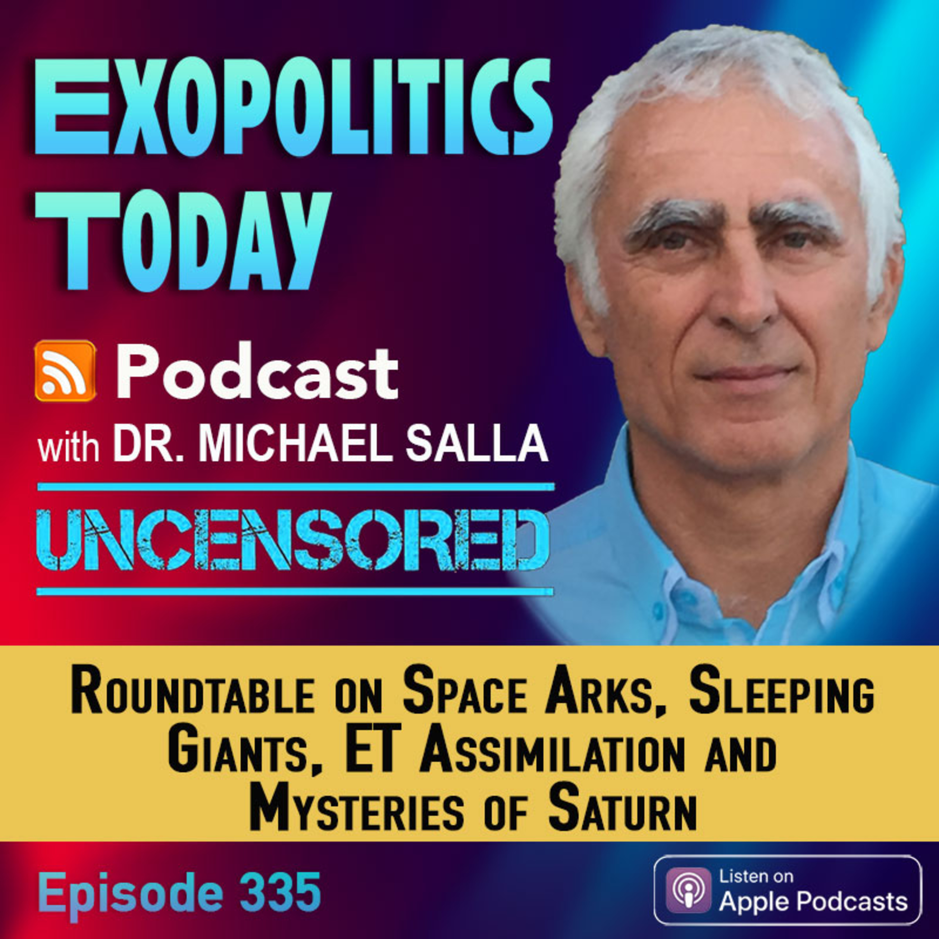 Roundtable on Space Arks, Sleeping Giants, ET Assimilation and Mysteries of Saturn