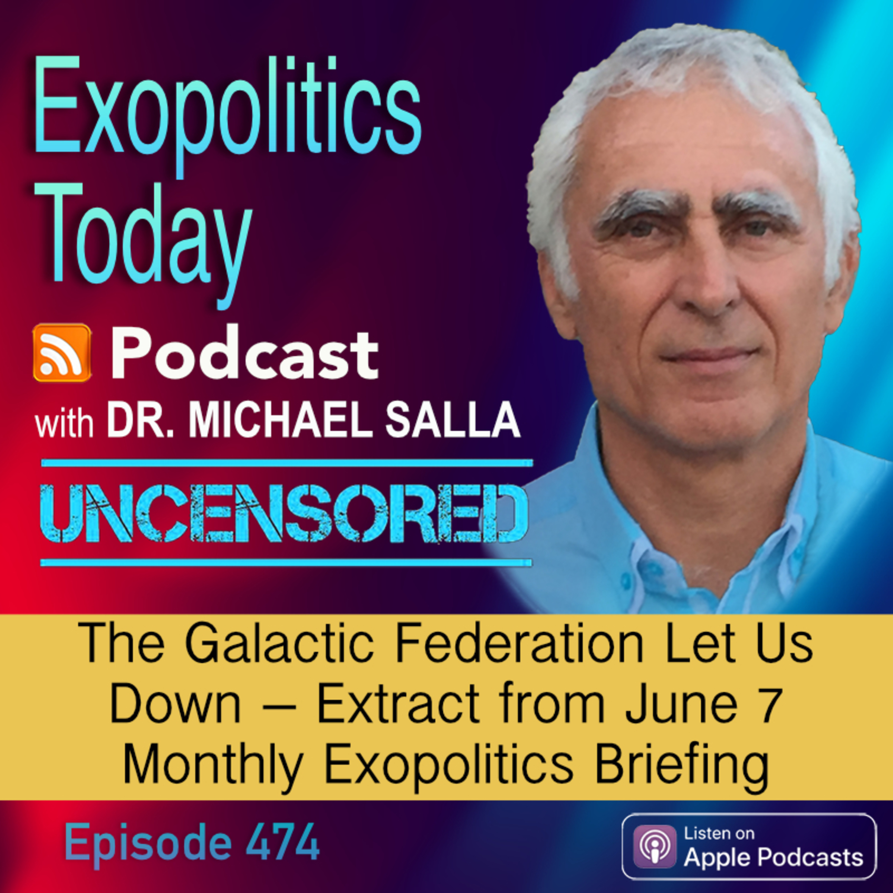 The Galactic Federation Let Us Down - Extract from June 7 Monthly Exopolitics Briefing