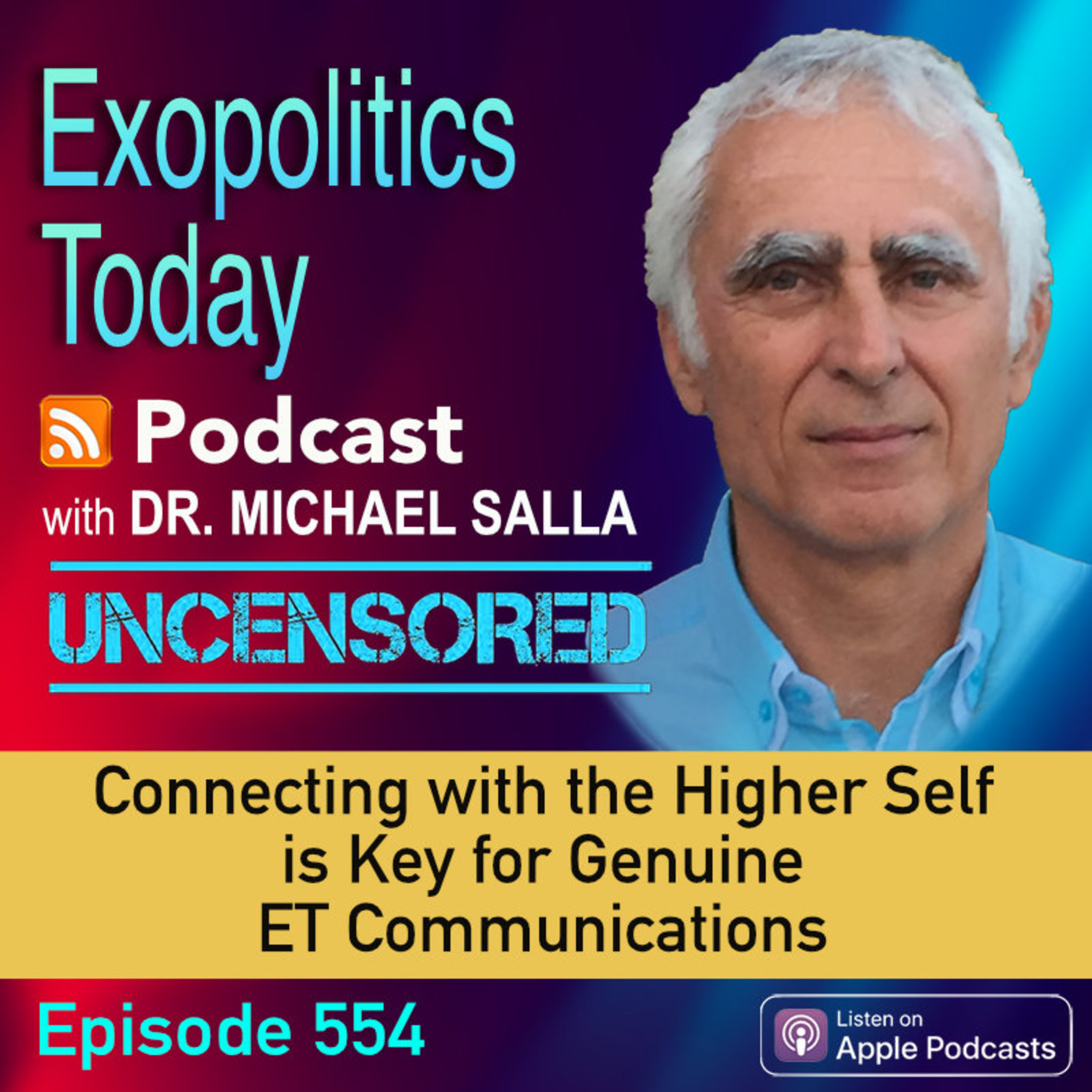 Connecting with the Higher Self is Key for Genuine ET Communications