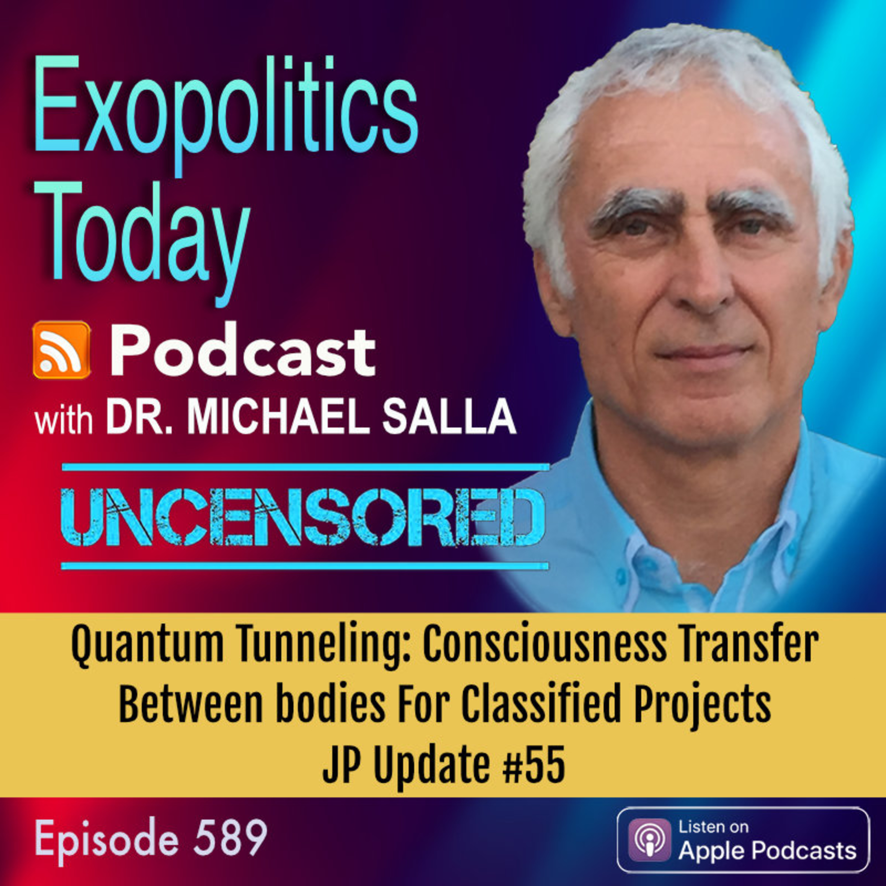 Quantum Tunneling: Consciousness Transfer Between bodies For Classified Projects - JP Update 55