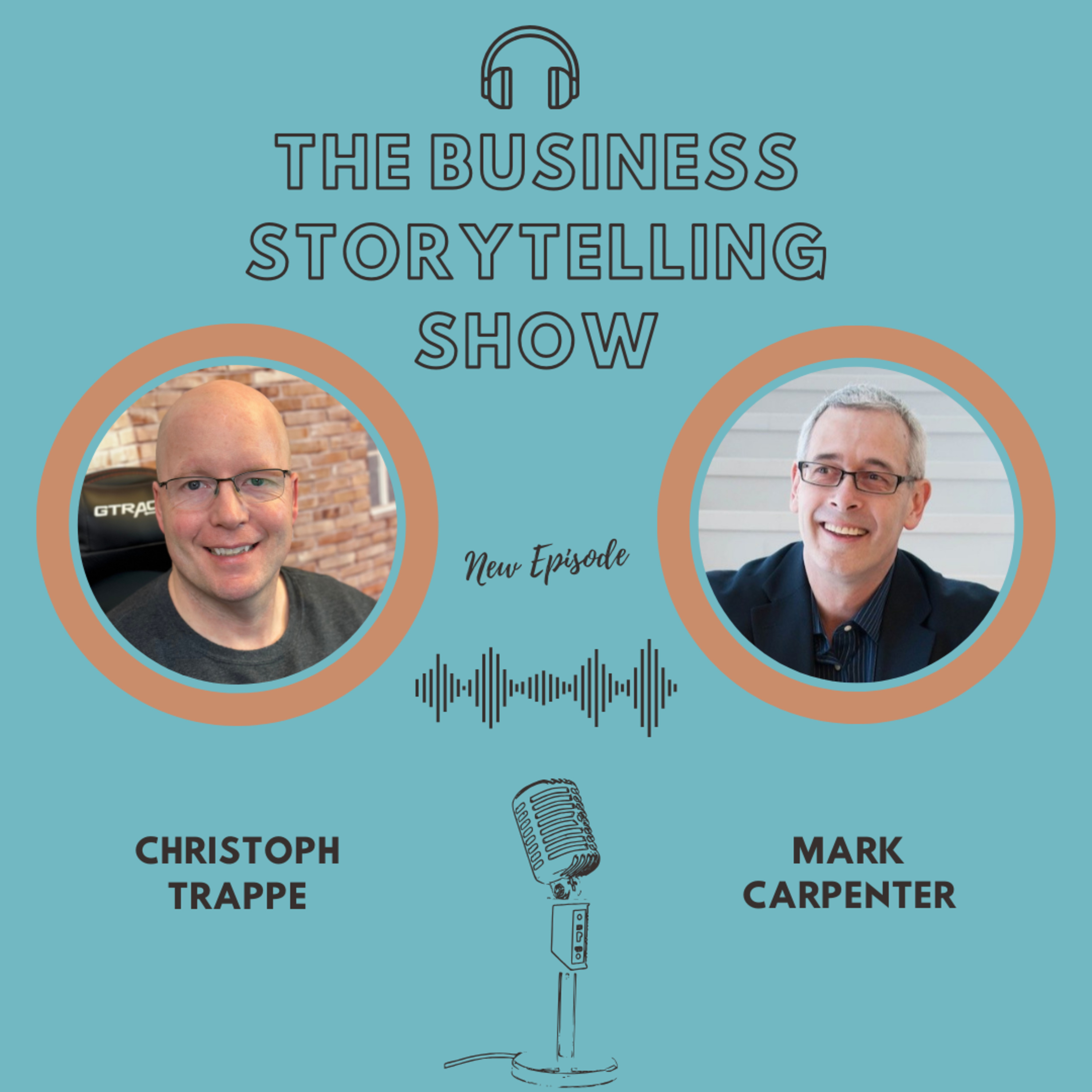 622: Personal storytelling: Leading through connection - a chat with Mark Carpenter