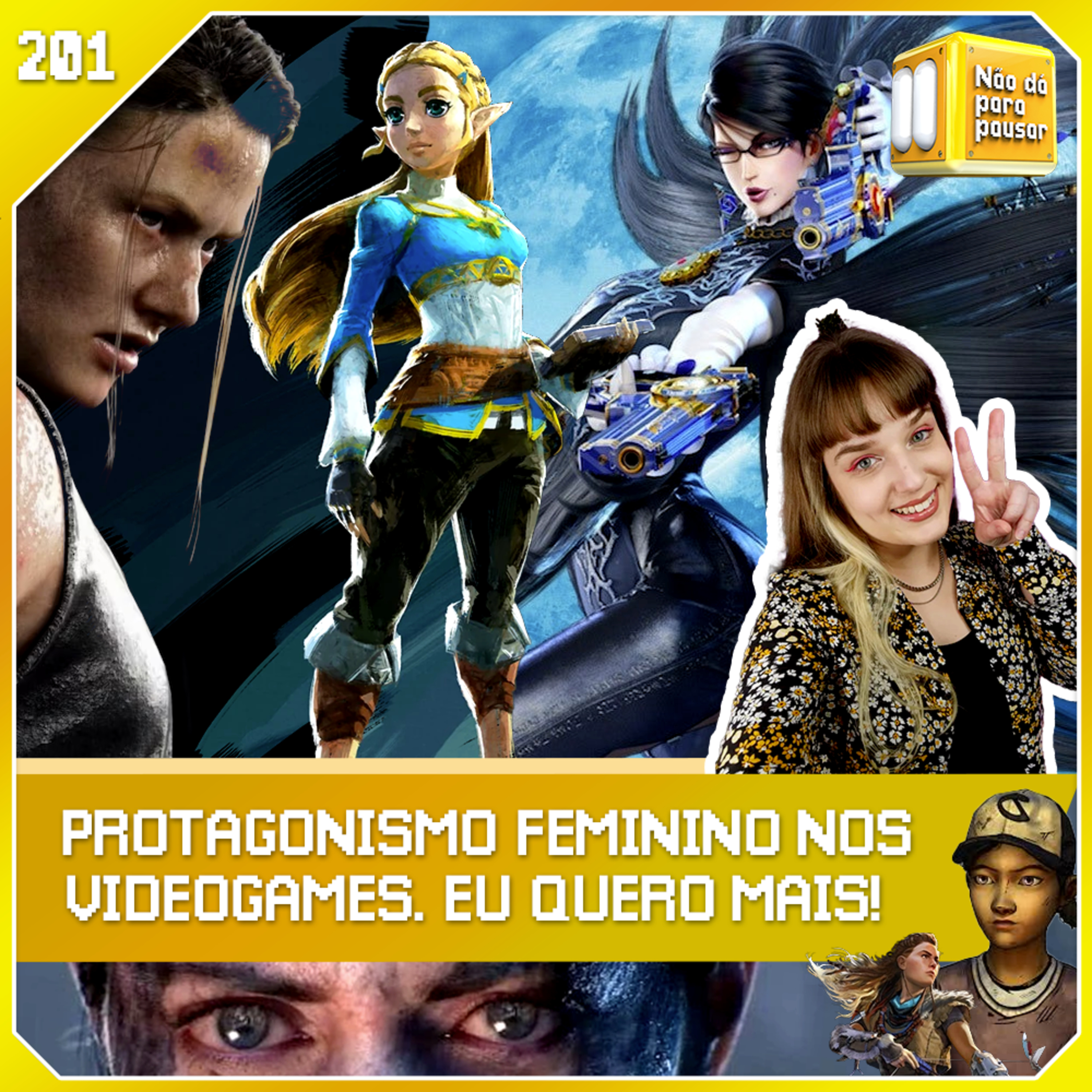 Protagonismo Feminino nos Games | NDPP #201 episode artwork