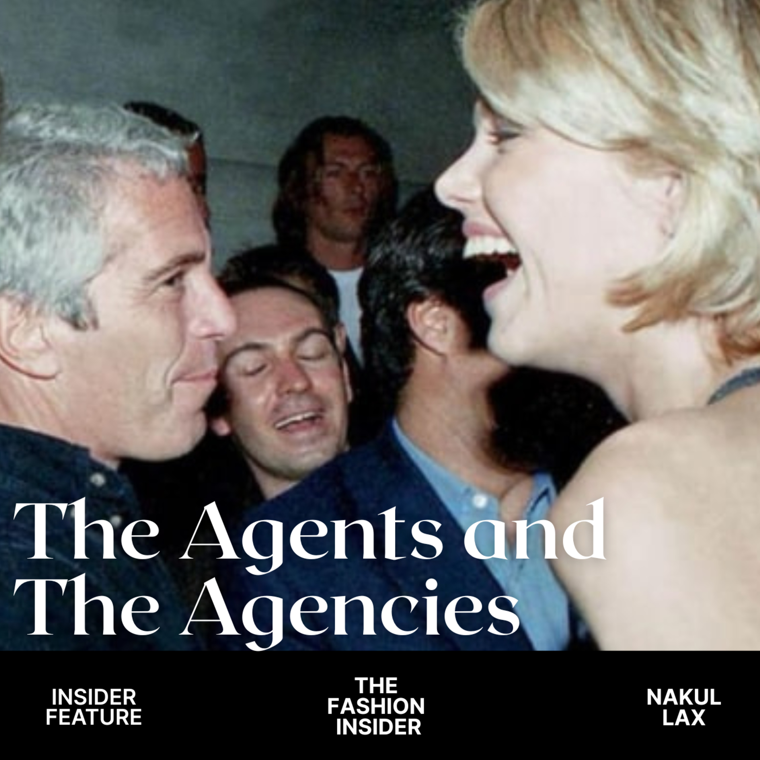 Insider Feature: The Agents and the Agencies - Faith Kates, Brunel and The Epstein Files episode artwork