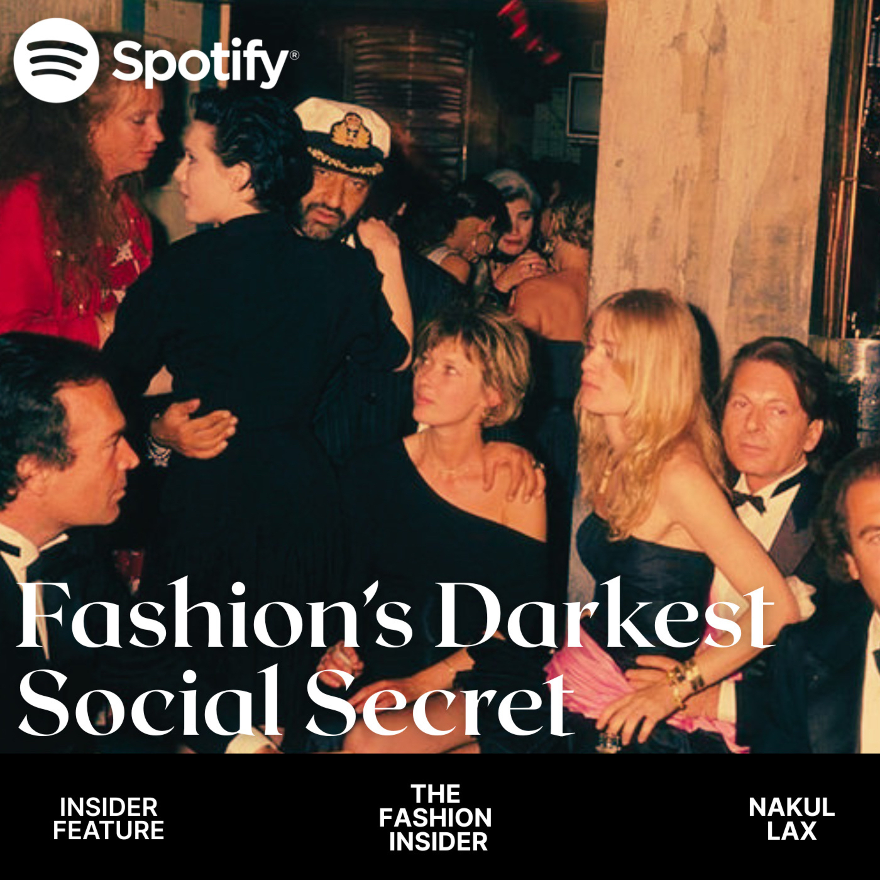 Insider Feature: Fashion's Darkest Social Secret episode artwork