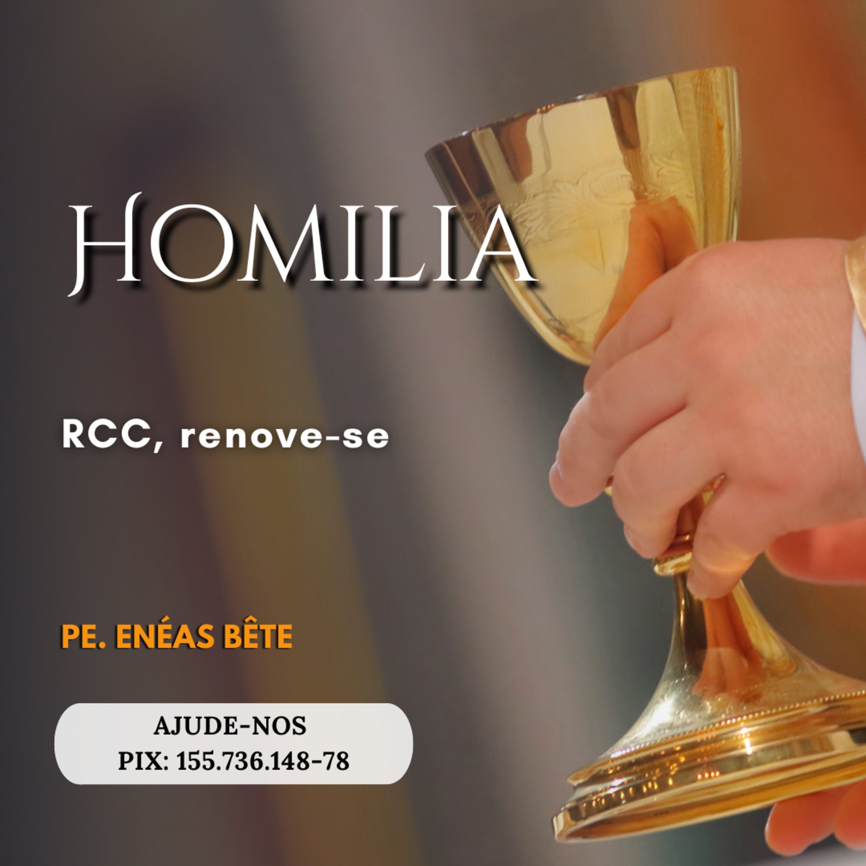 Homilia | RCC, renove-se (gravação de celular). episode artwork