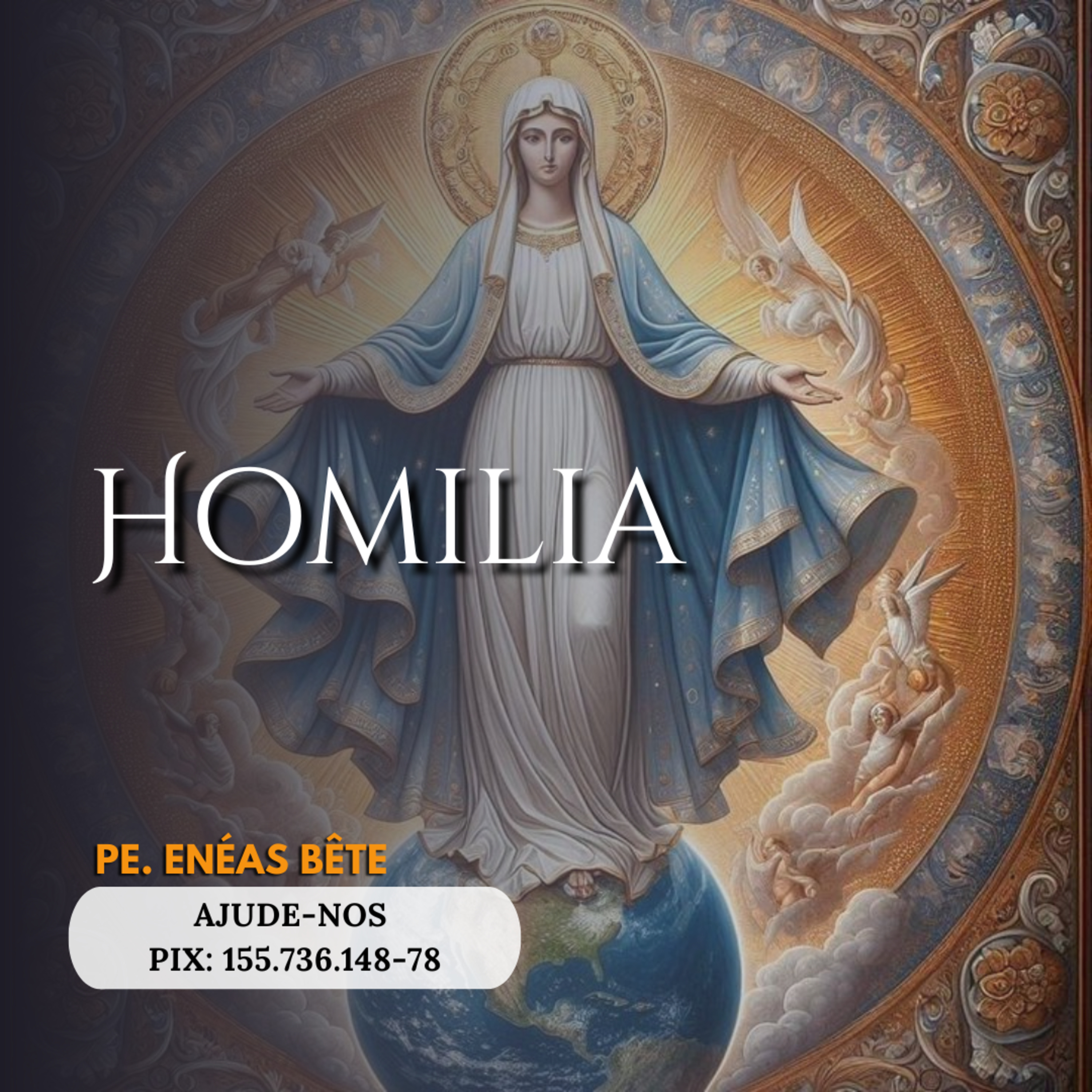 Homilia | A mãe da graça.