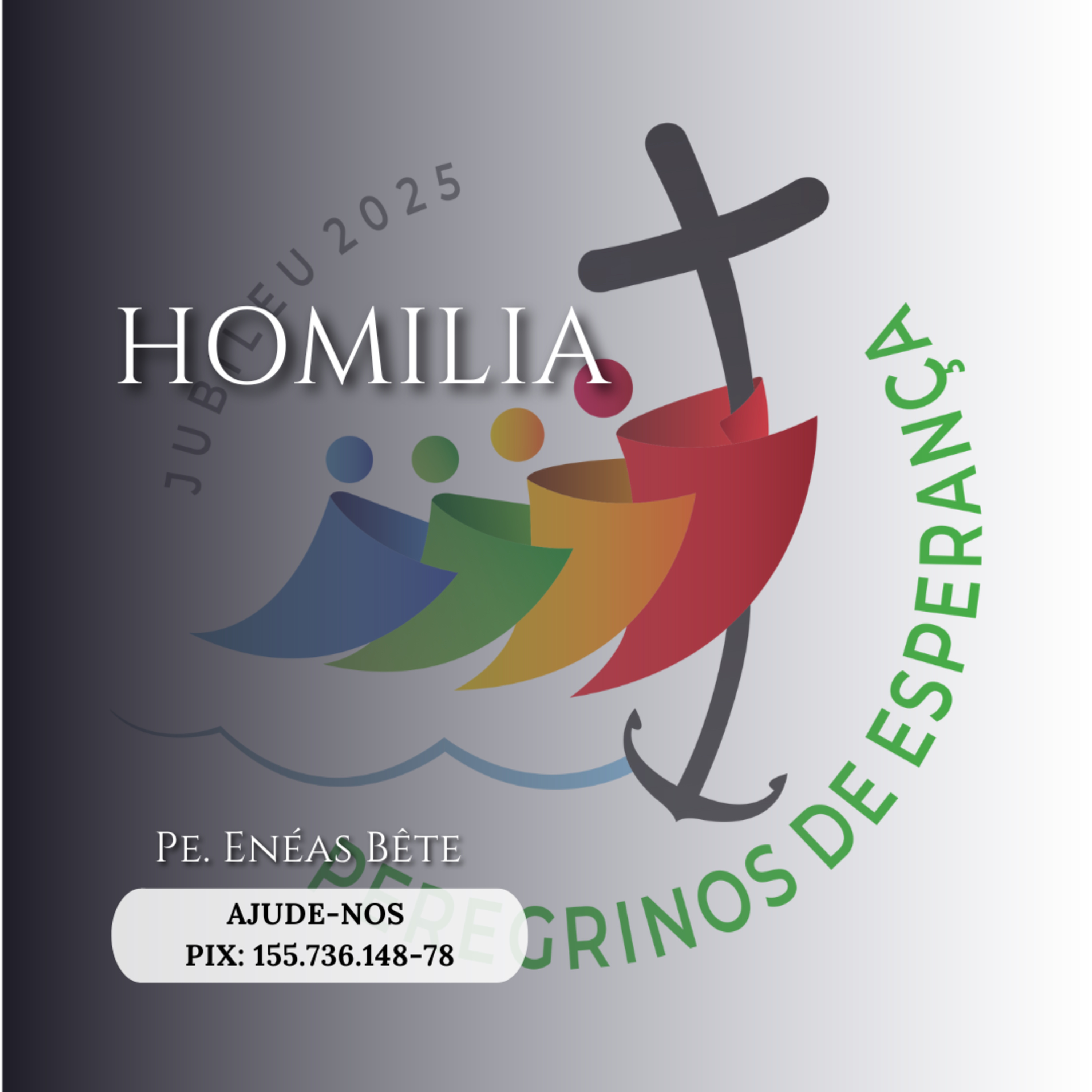 Homilia 31.12.24 | Esperança, a palavra para 2025.