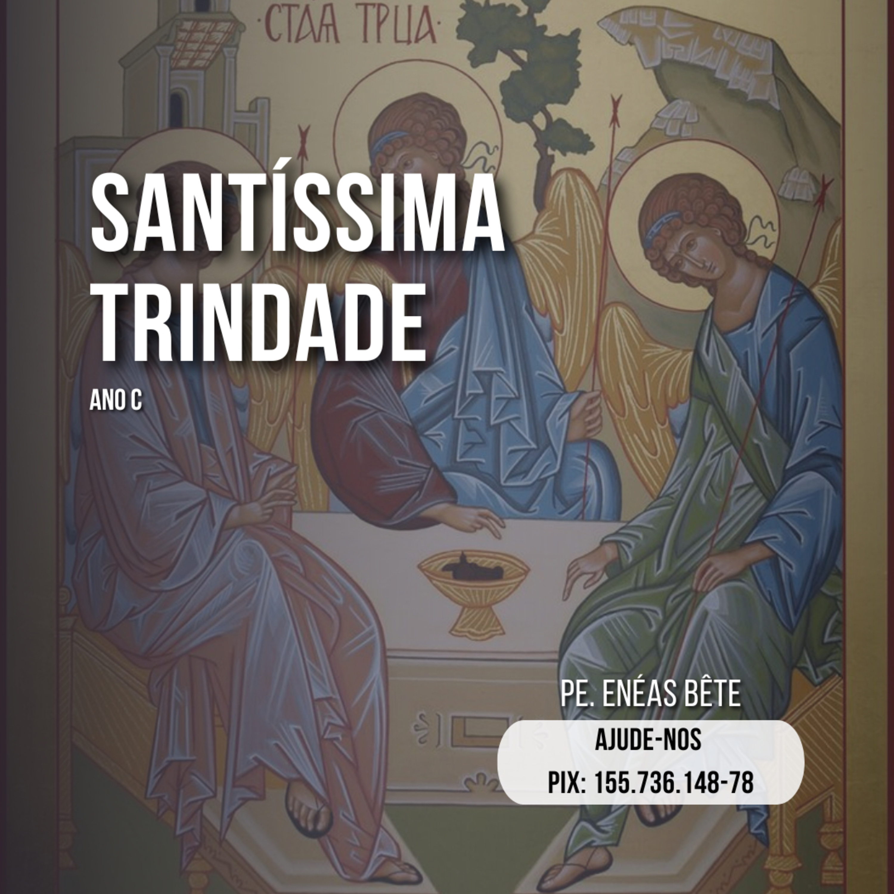 Homilia Dominical | Carta de um devoto a Sto. Antonio no dia da Santíssima Trindade. episode artwork