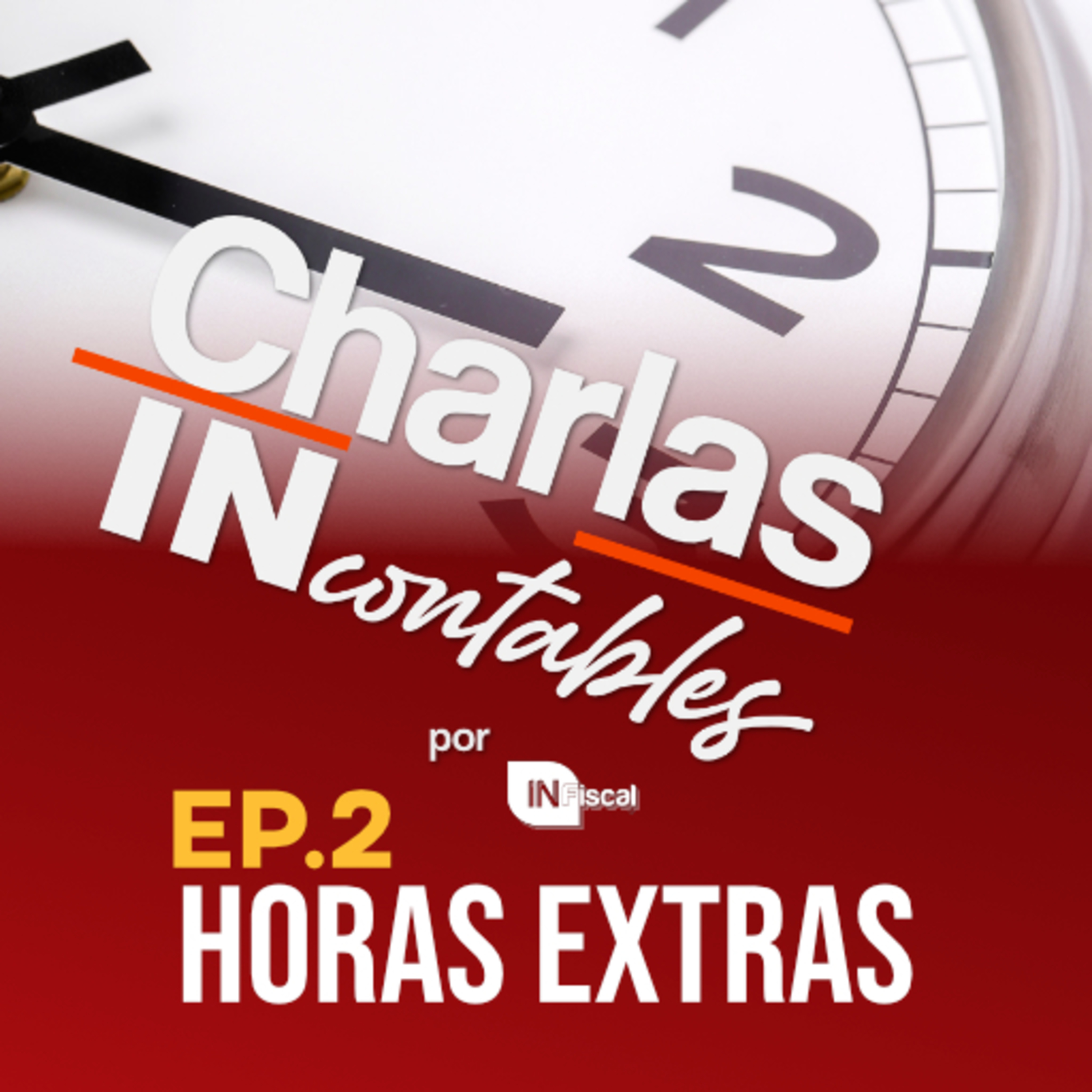 Ep. 2 Horas extras  episode artwork