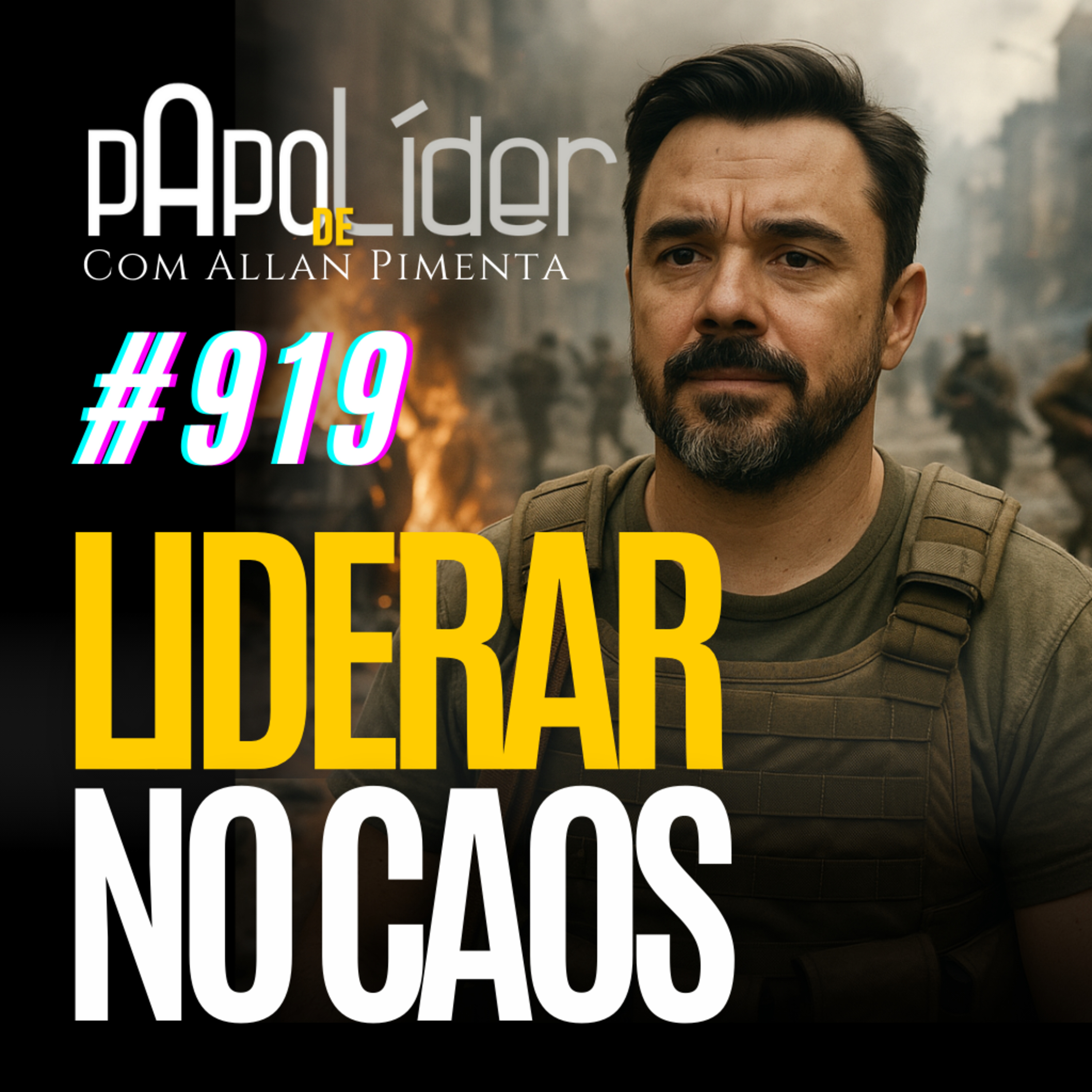 #919 LIDERAR NO CAOS episode artwork