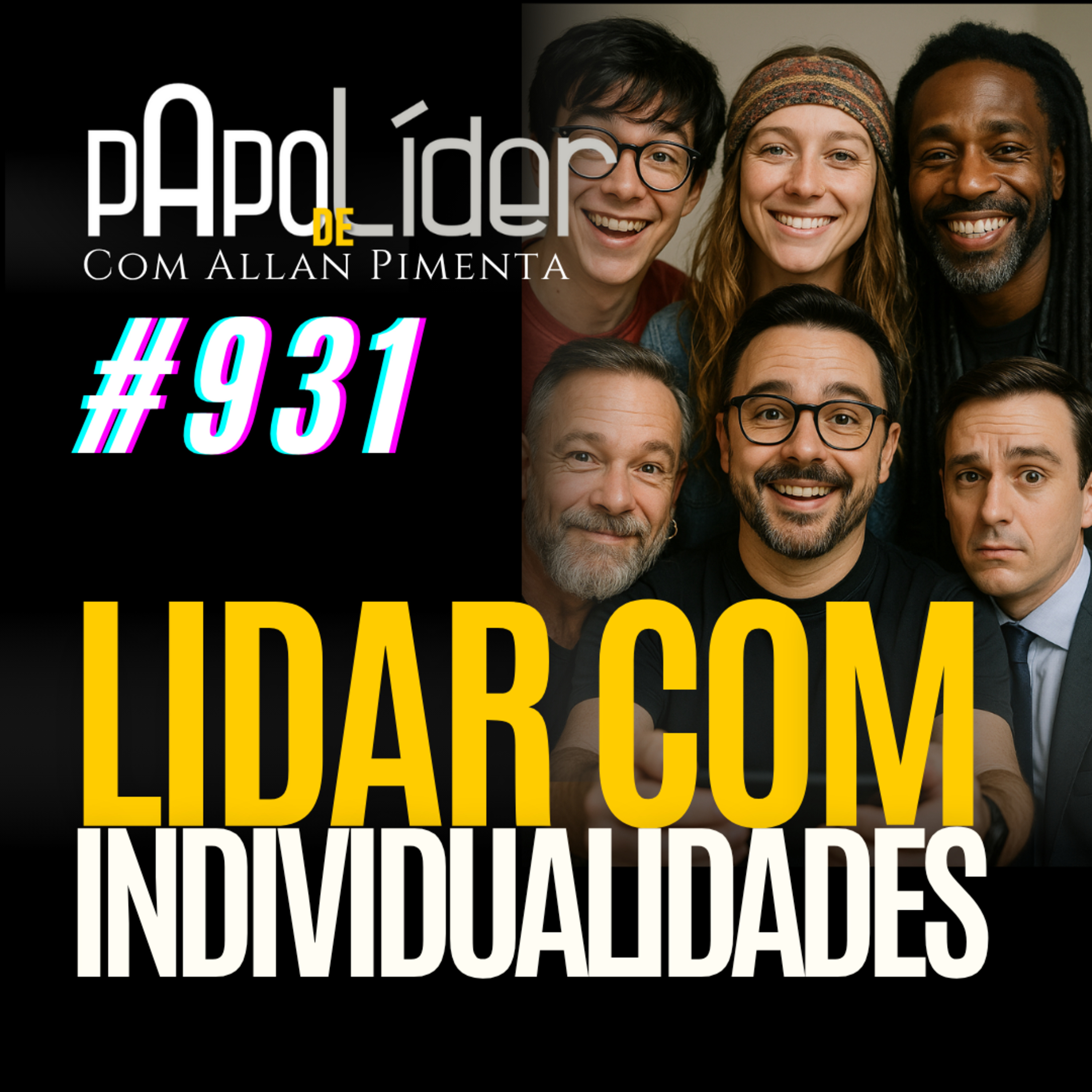 #931 LIDAR COM INDIVIDUALIDADES episode artwork