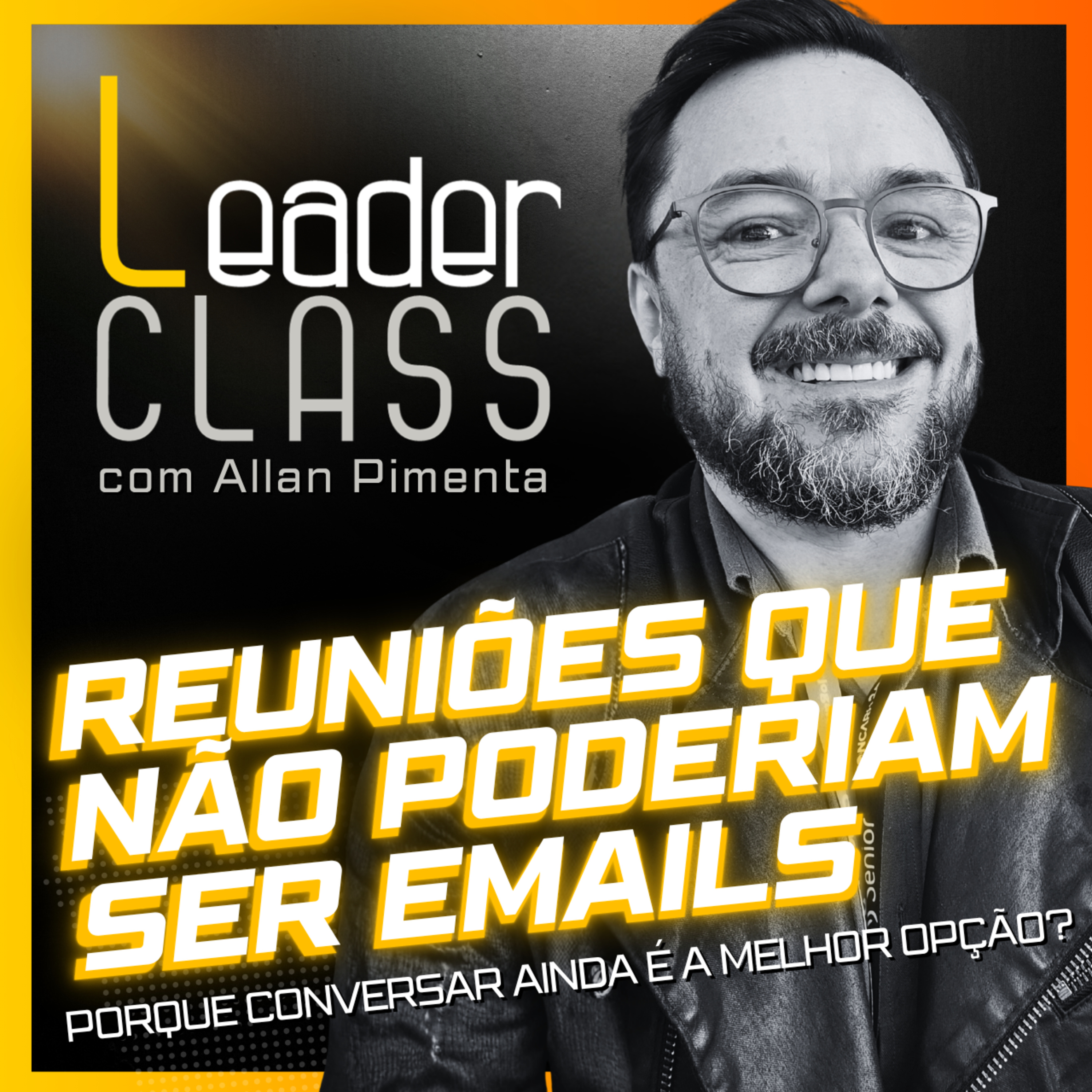 REUNIÕES QUE NÃO PODERIAM SER EMAILS episode artwork