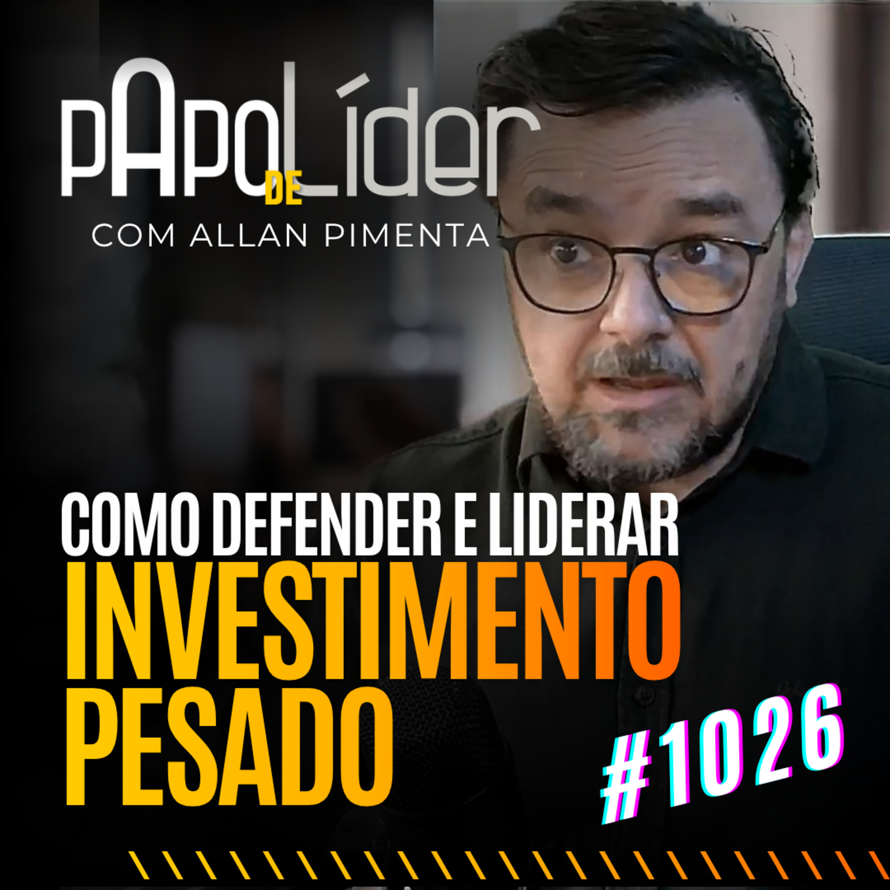 #1026 Como defender investimento pesado sem colocar carreira em risco episode artwork
