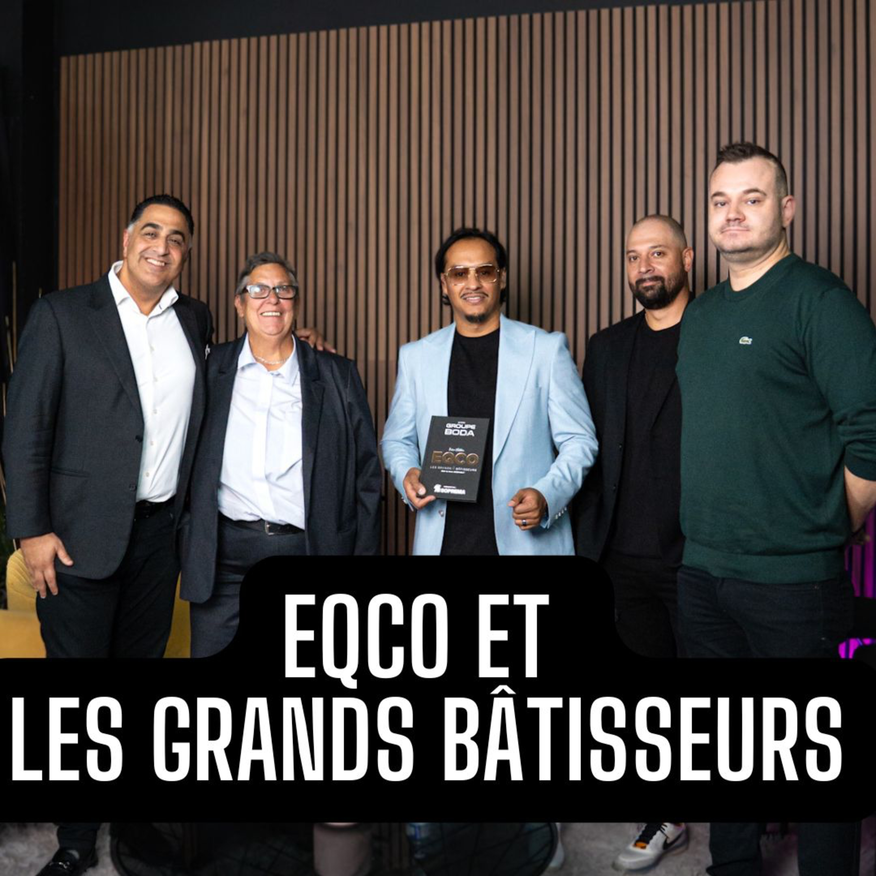 On crée le plus gros RÉSEAU de dirigeants de la CONSTRUCTION: EQCO et Grands Bâtisseurs 2026 episode artwork