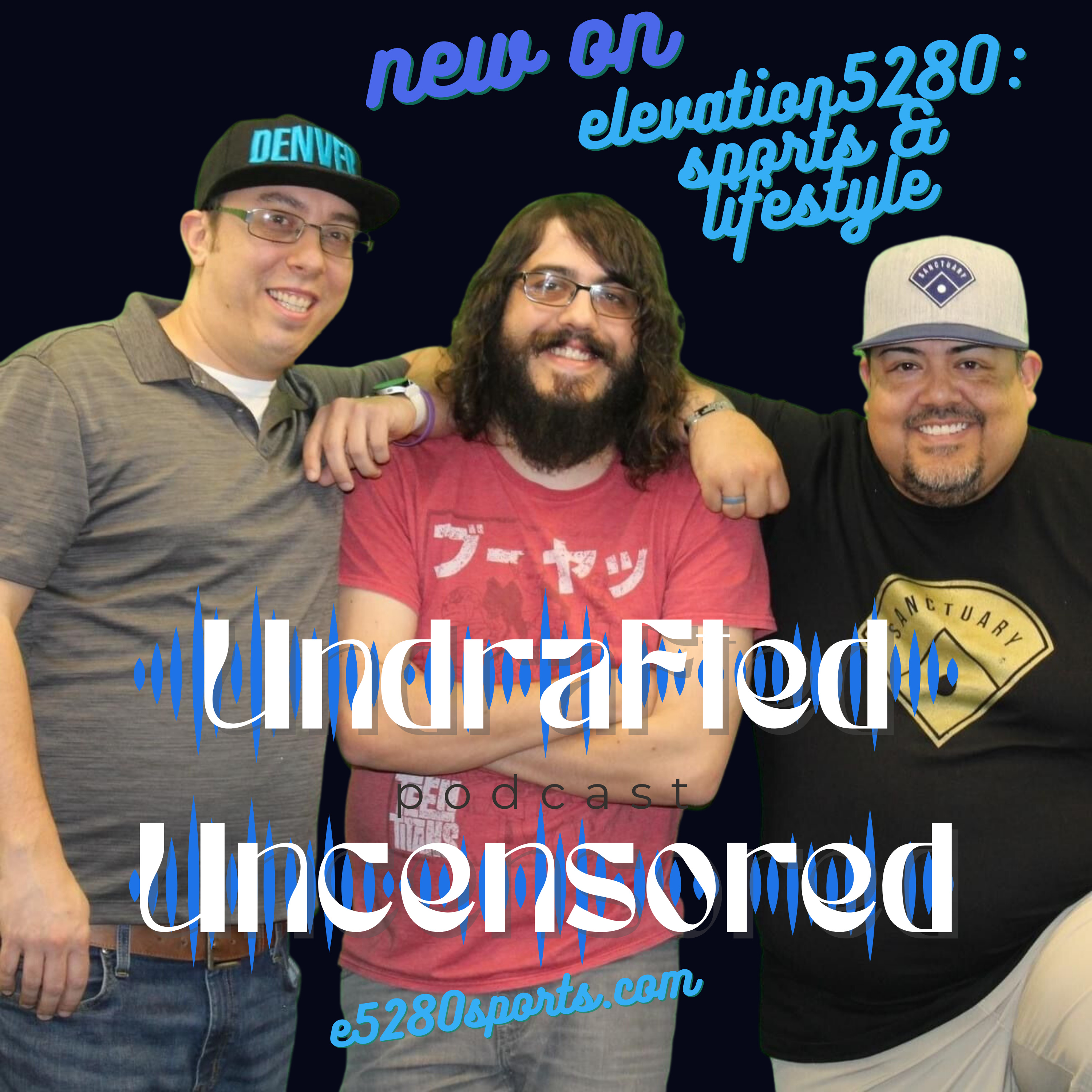 'Undrafted Uncensored' Ep. 120- "Road Trip!" episode artwork