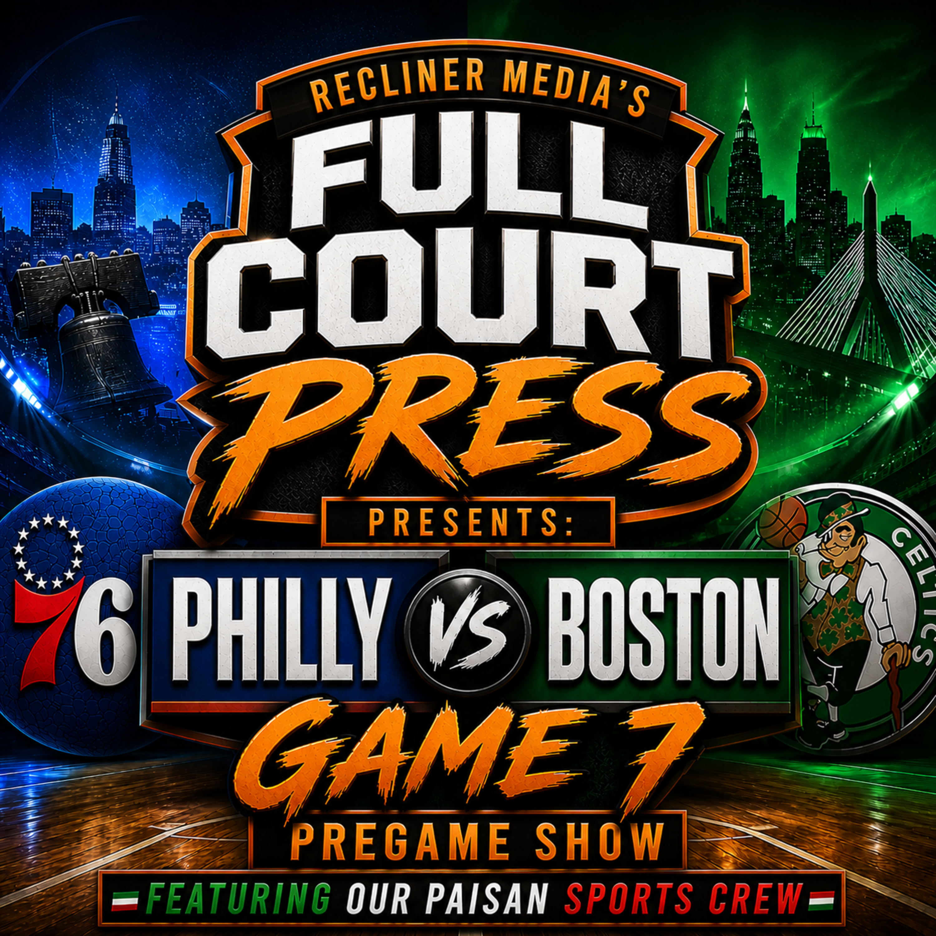 'Full Court Press'- "Philly vs Boston: Game 7 Pregame Show" episode artwork