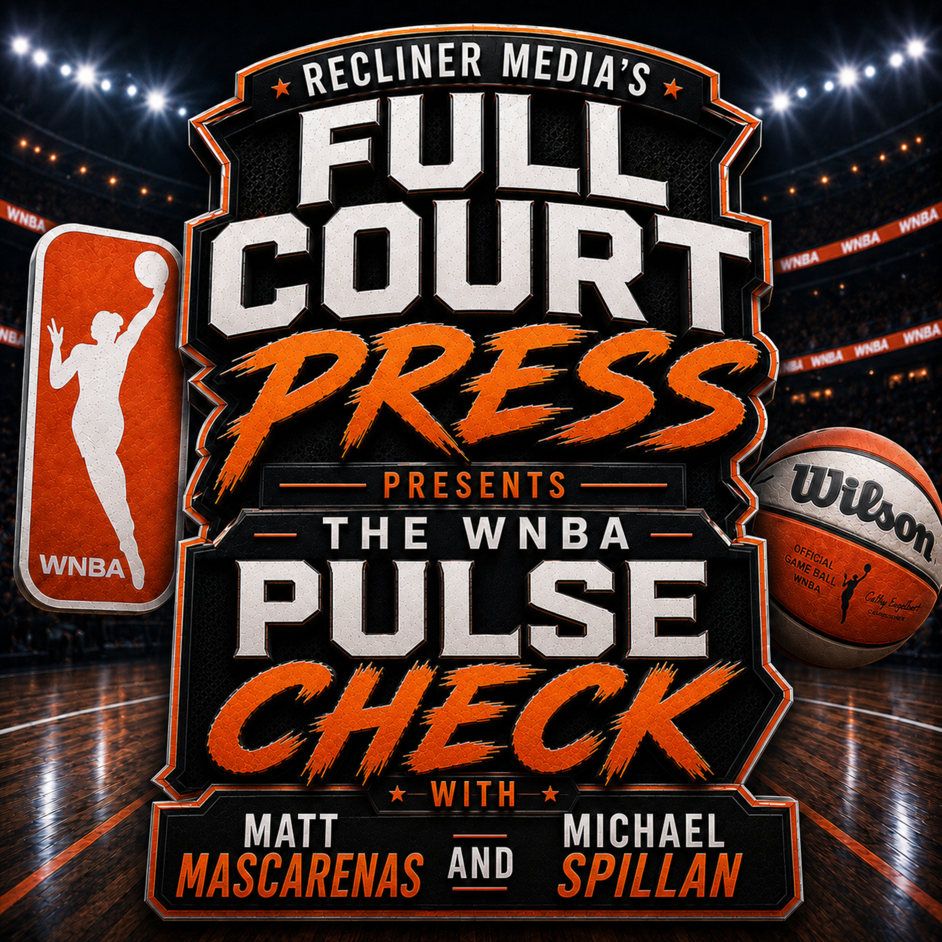 'Full Court Press'- "WNBA Early Season Pulse Check" episode artwork