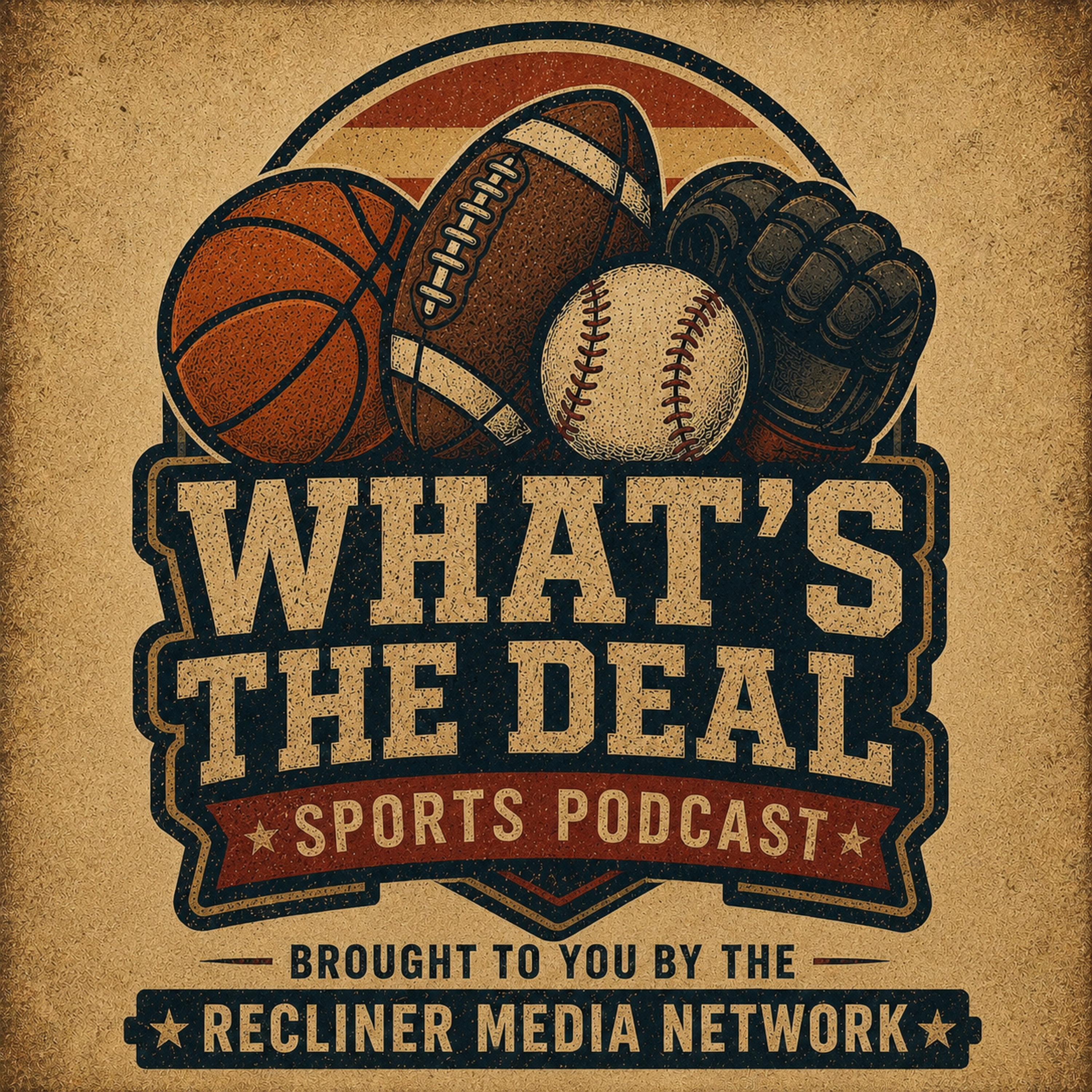 'What's the Deal Sports' Ep. 1 episode artwork