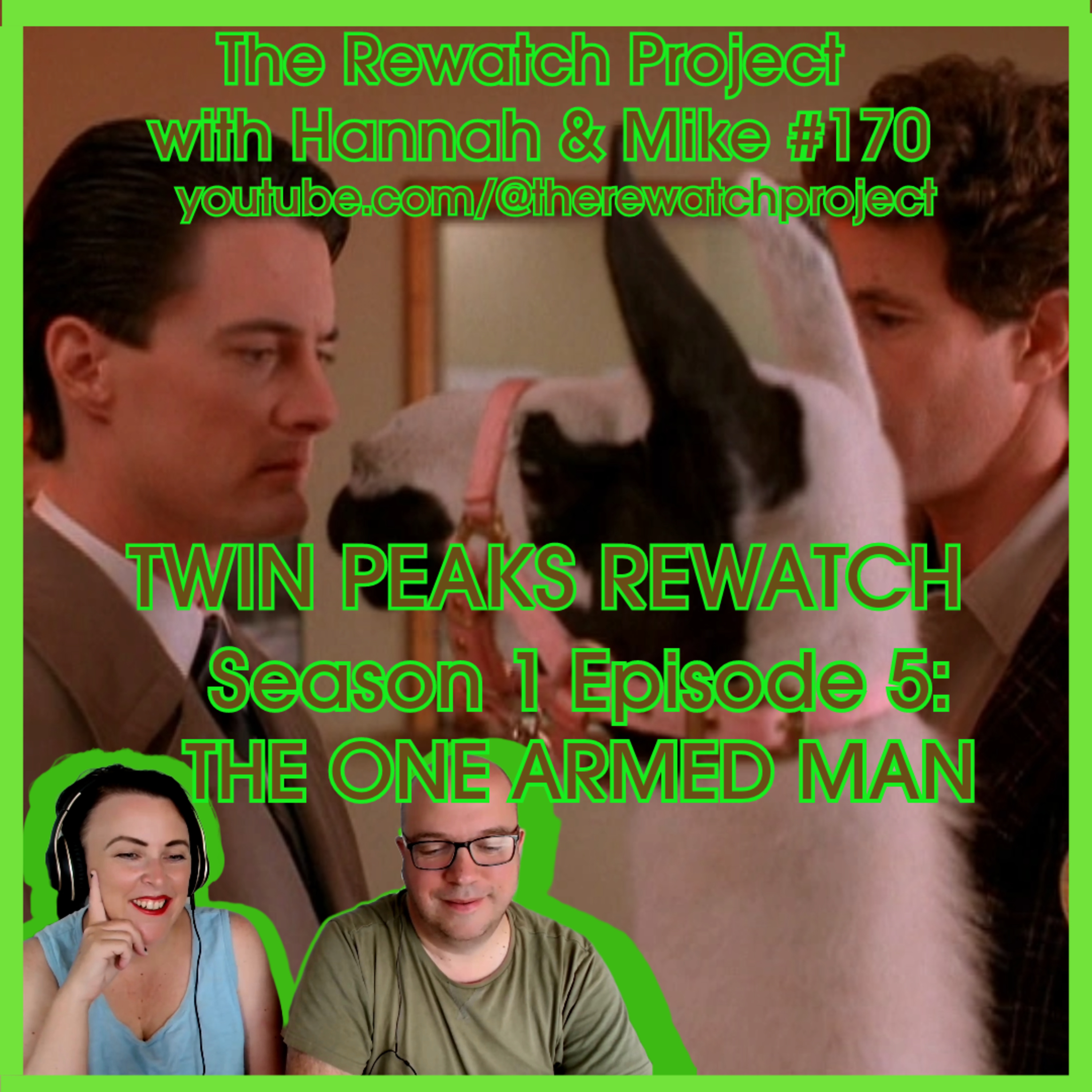 The Rewatch Project with Hannah and Mike