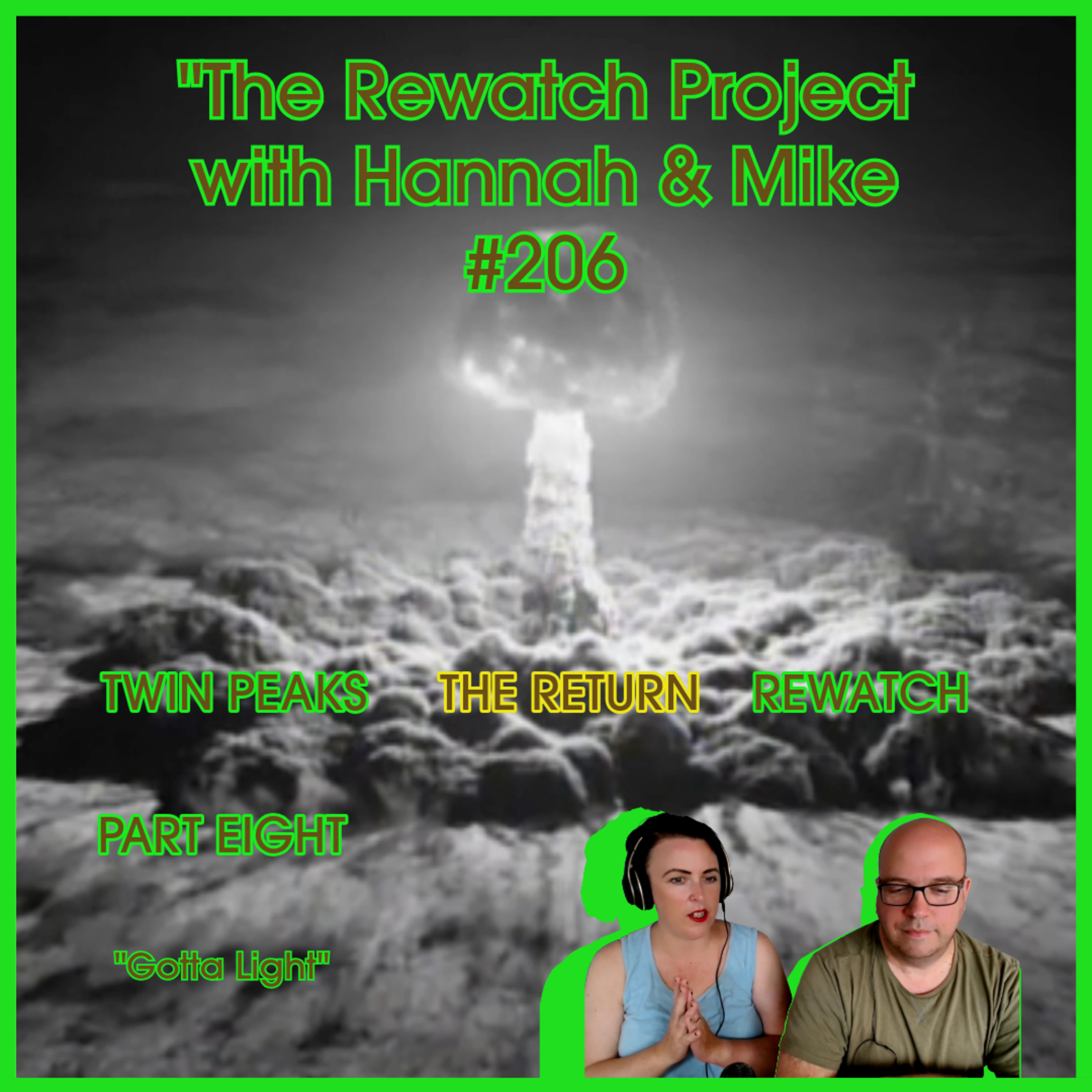 RWP 206 : Twin Peaks - The Return PART EIGHT- Review episode artwork