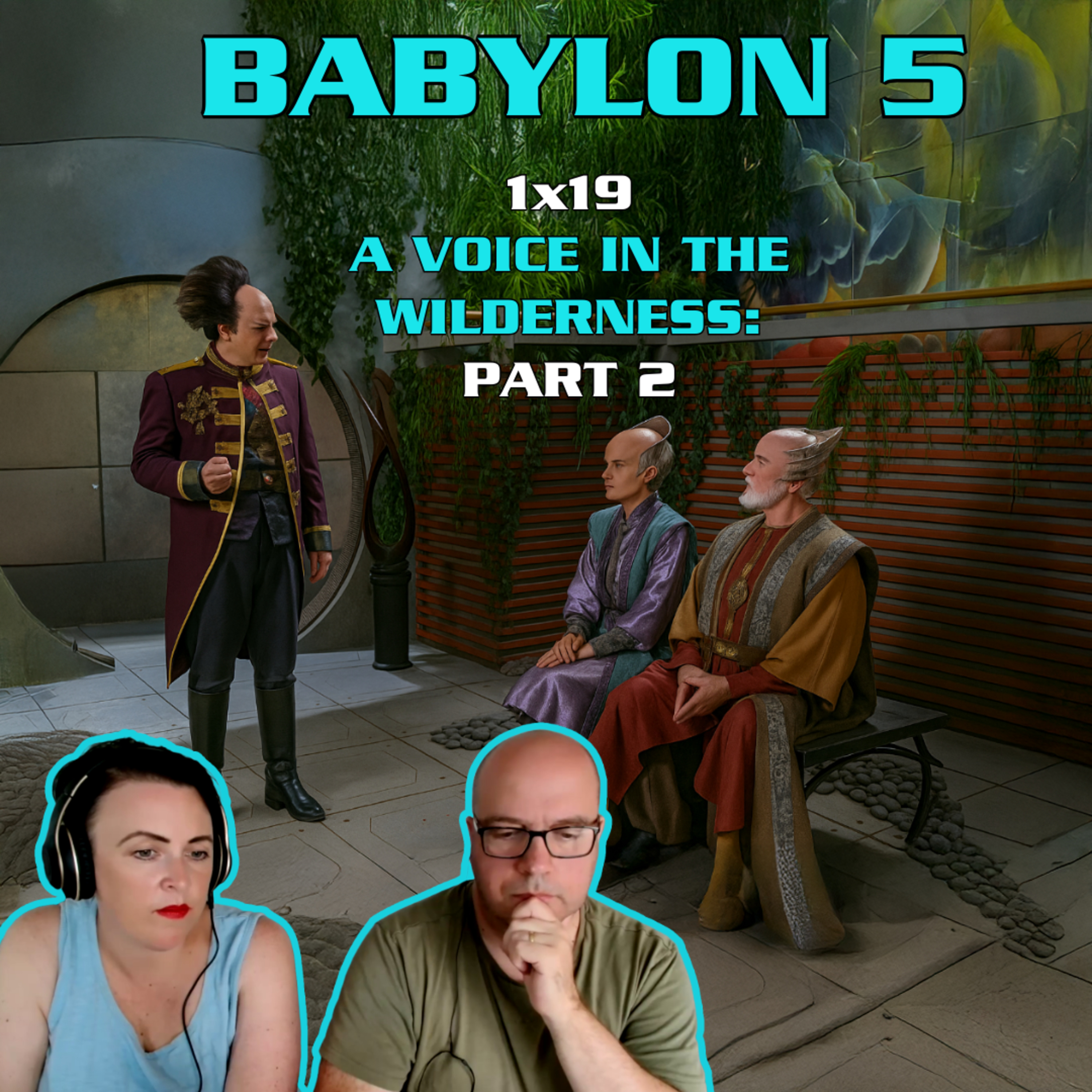 RWP 239: Babylon 5 - A VOICE IN THE WILDERNESS PART TWO (1x19) Review episode artwork