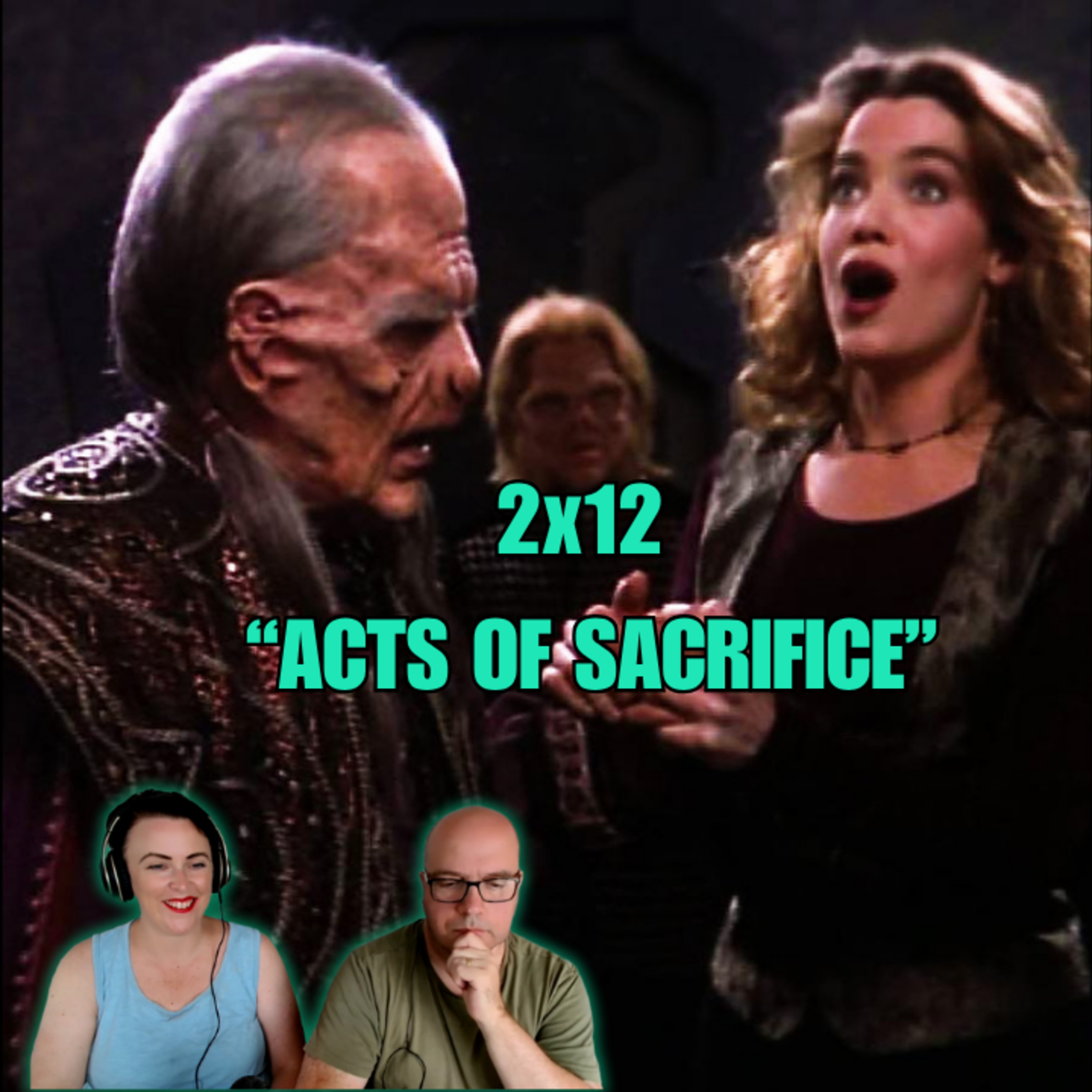 RWP 254 Babylon 5 - ACTS OF SACRIFICE (2x12) Review episode artwork