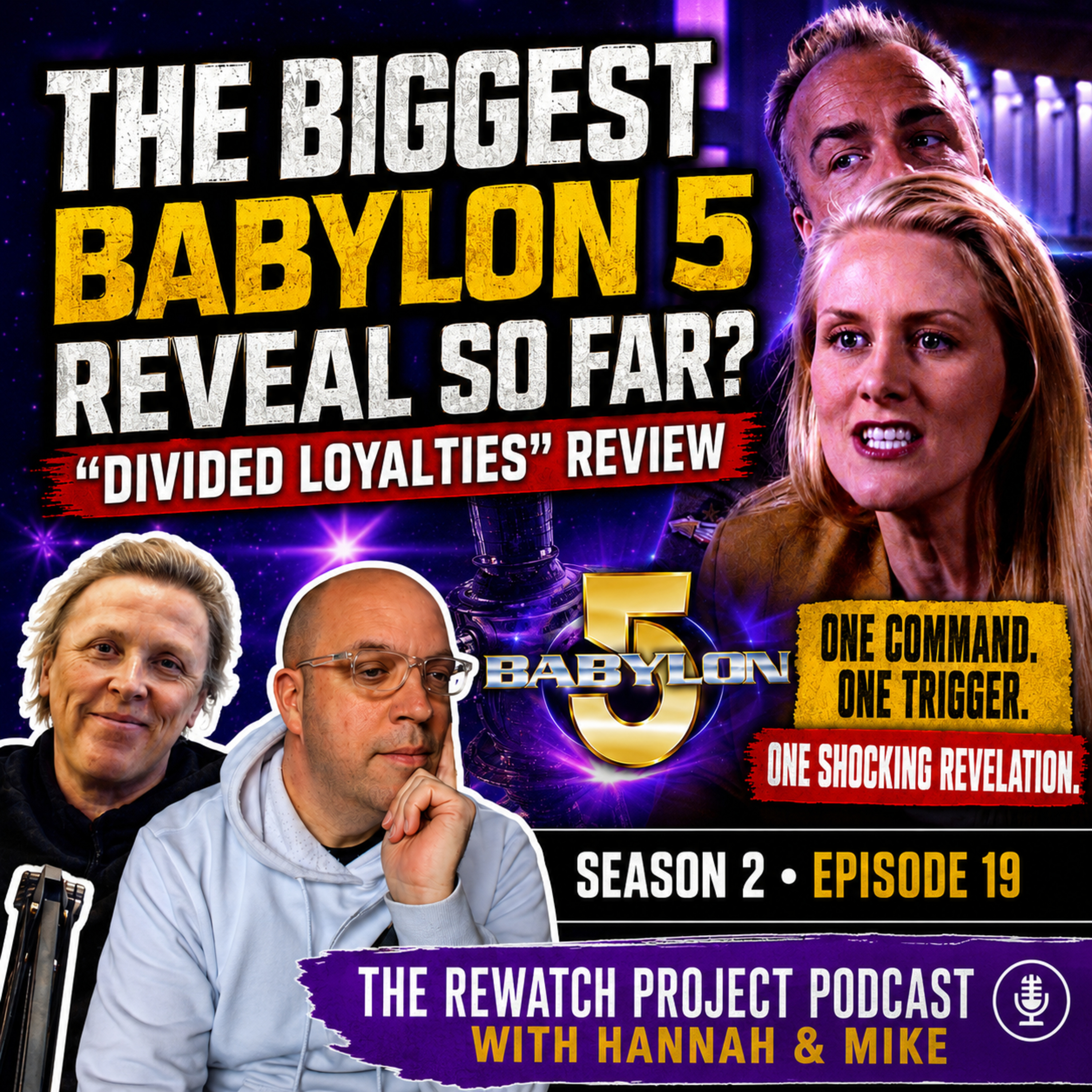 RWP 260 Babylon 5 - DIVIDED LOYALTIES (2X19) Review episode artwork