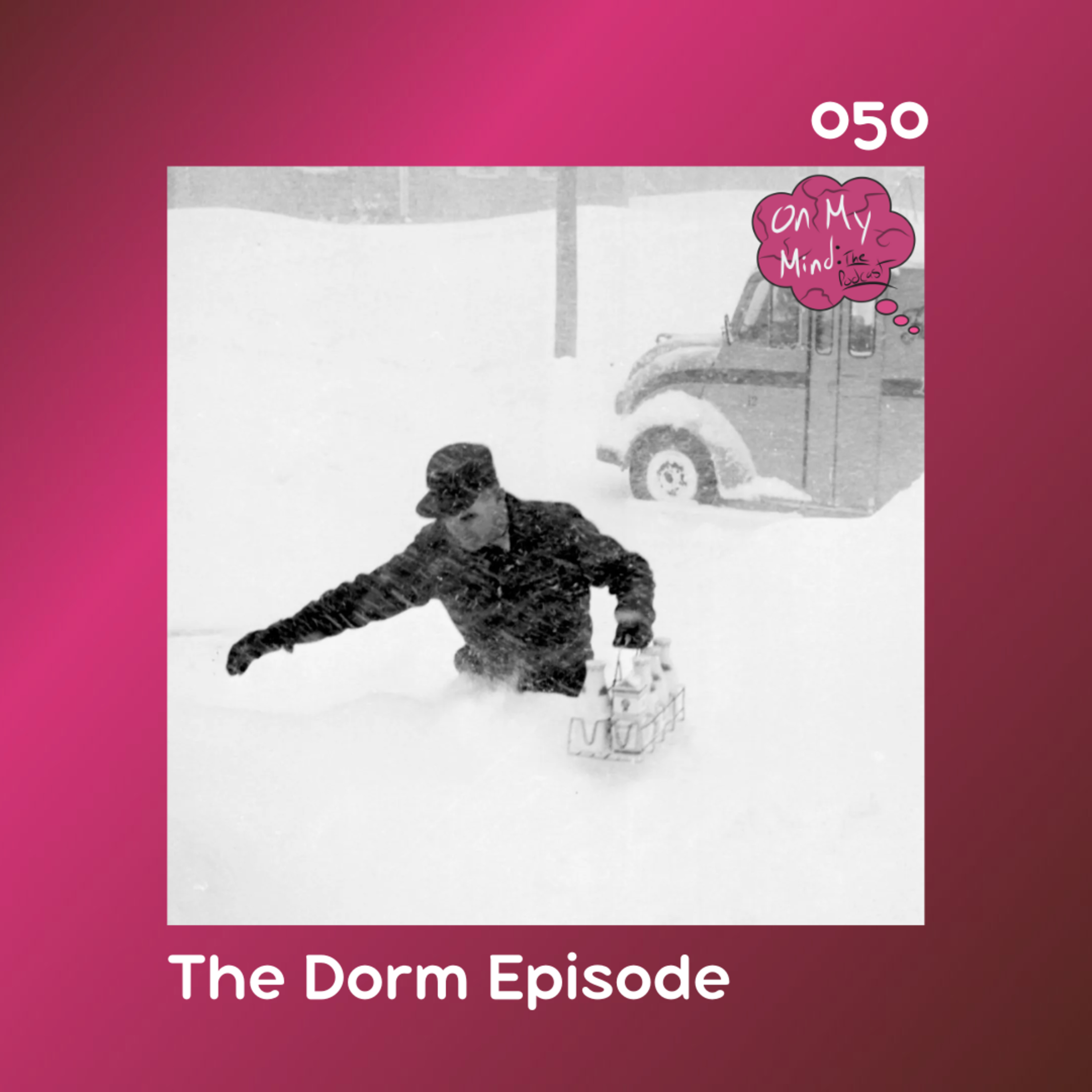 On My Mind: The Podcast