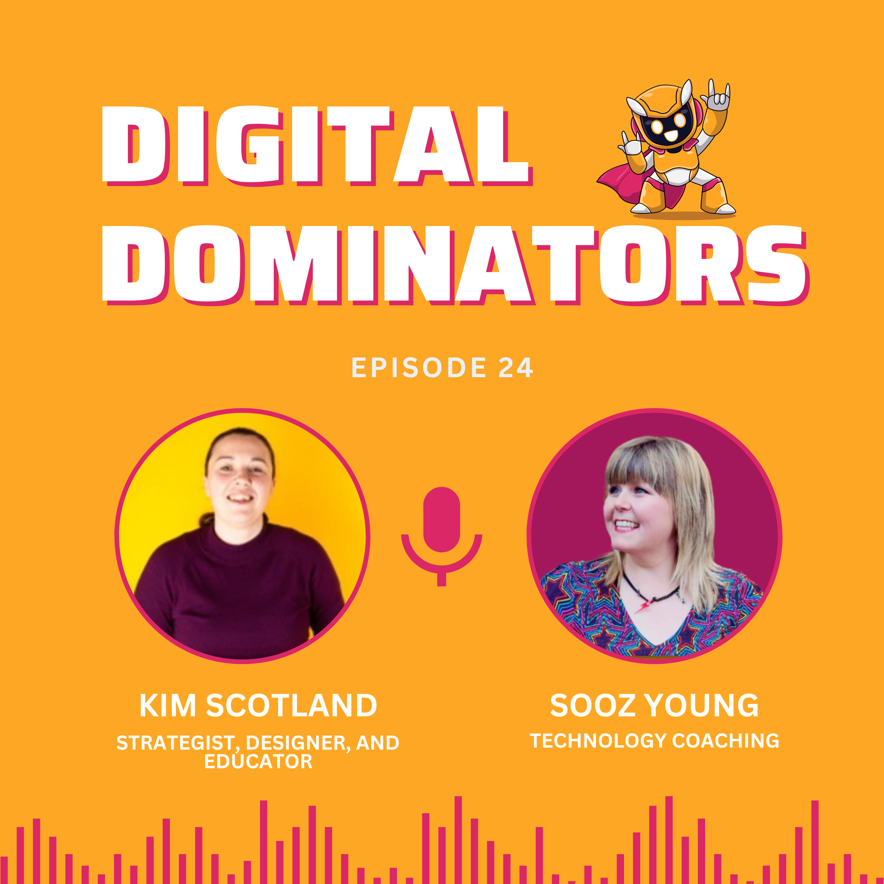 #24 Kim Scotland | If Your Website Excludes People, Is It Really Working?