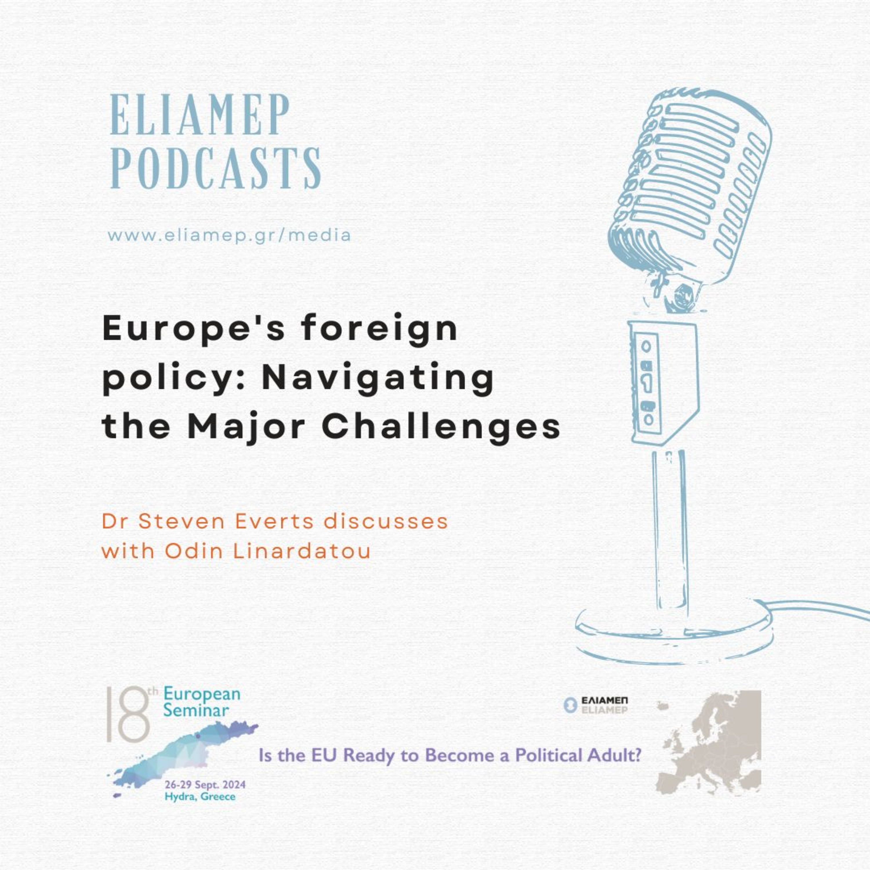 Europe's foreign policy: Navigating the Major Challenges - Dr Steven Everts