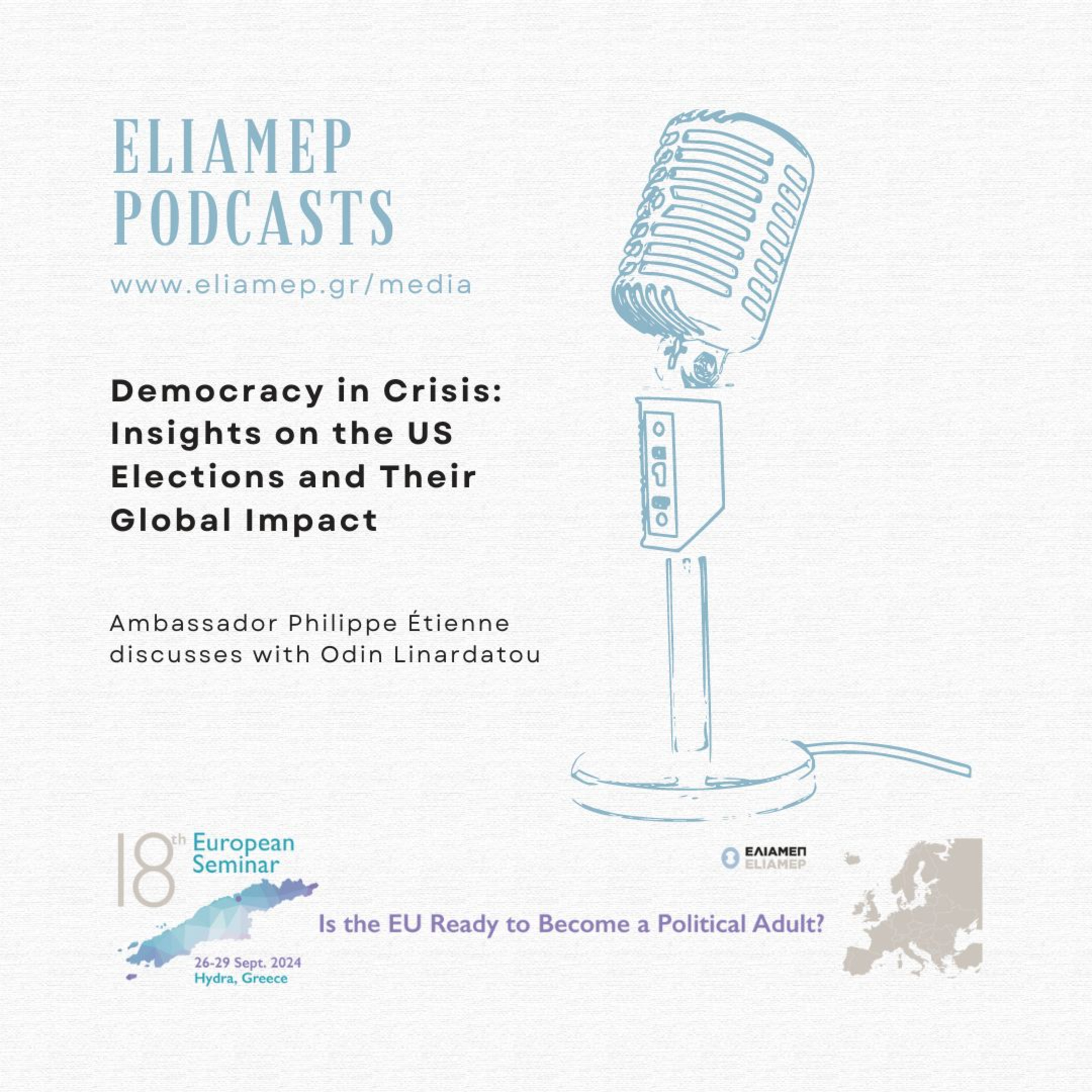 Democracy in Crisis: Insights on the US Elections and Their Global Impact with Ambassador Philippe Étienne