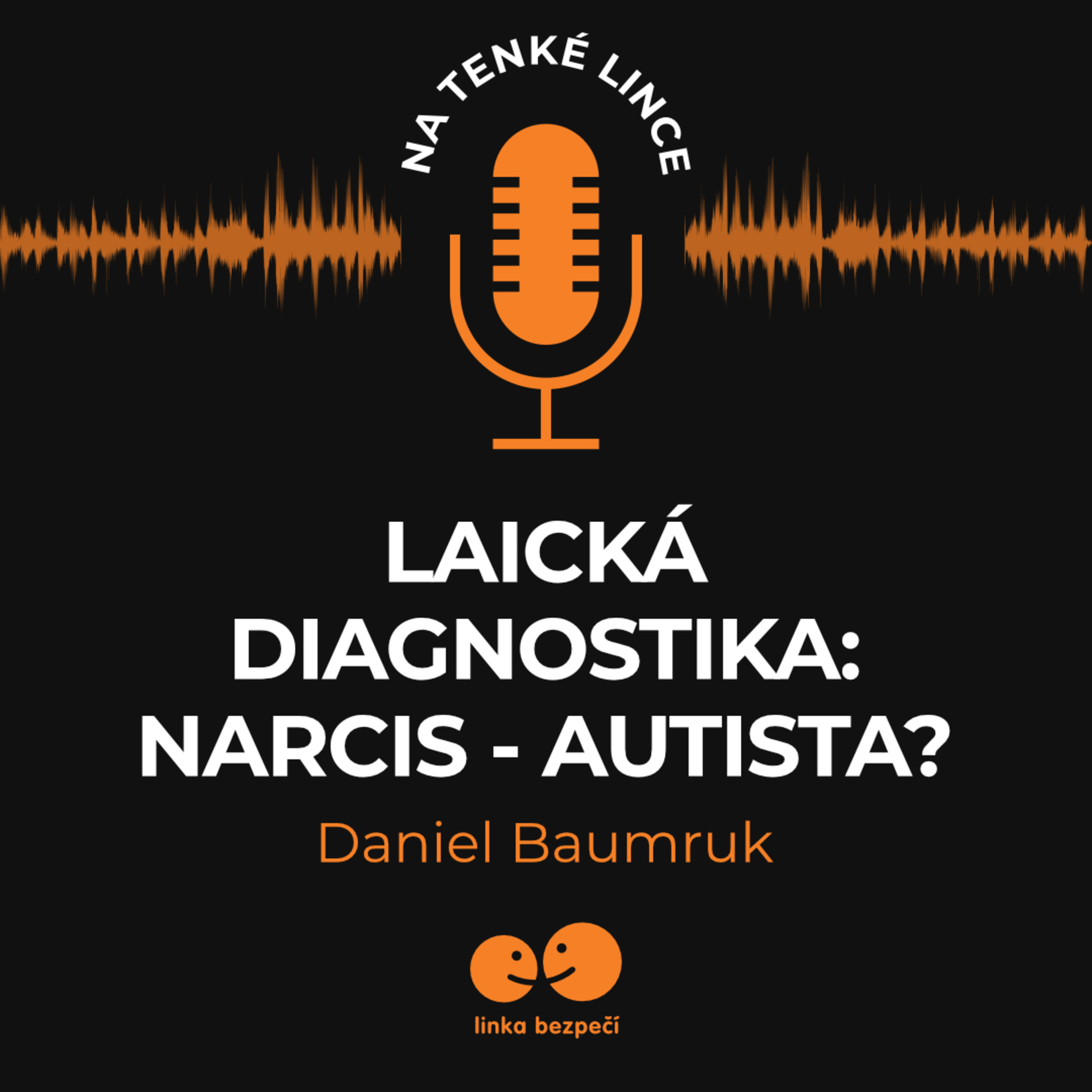 Laická diagnostika: Narcis - autista?