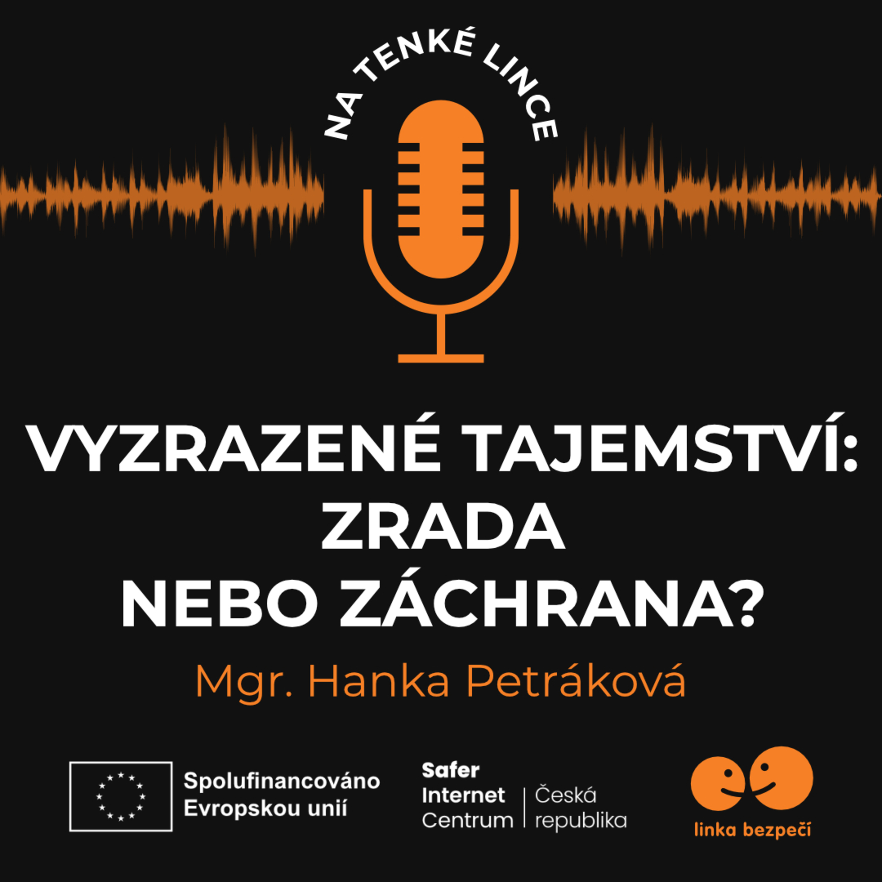 Vyzrazené tajemství: Zrada nebo záchrana?