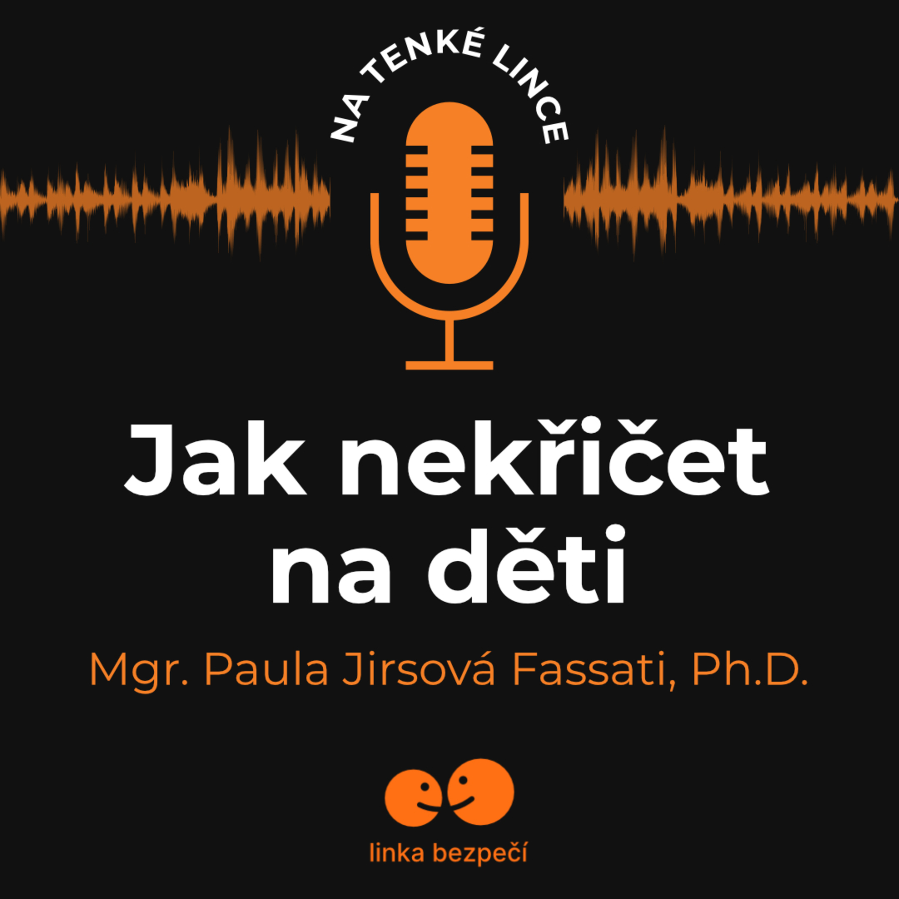 Jak nekřičet na děti