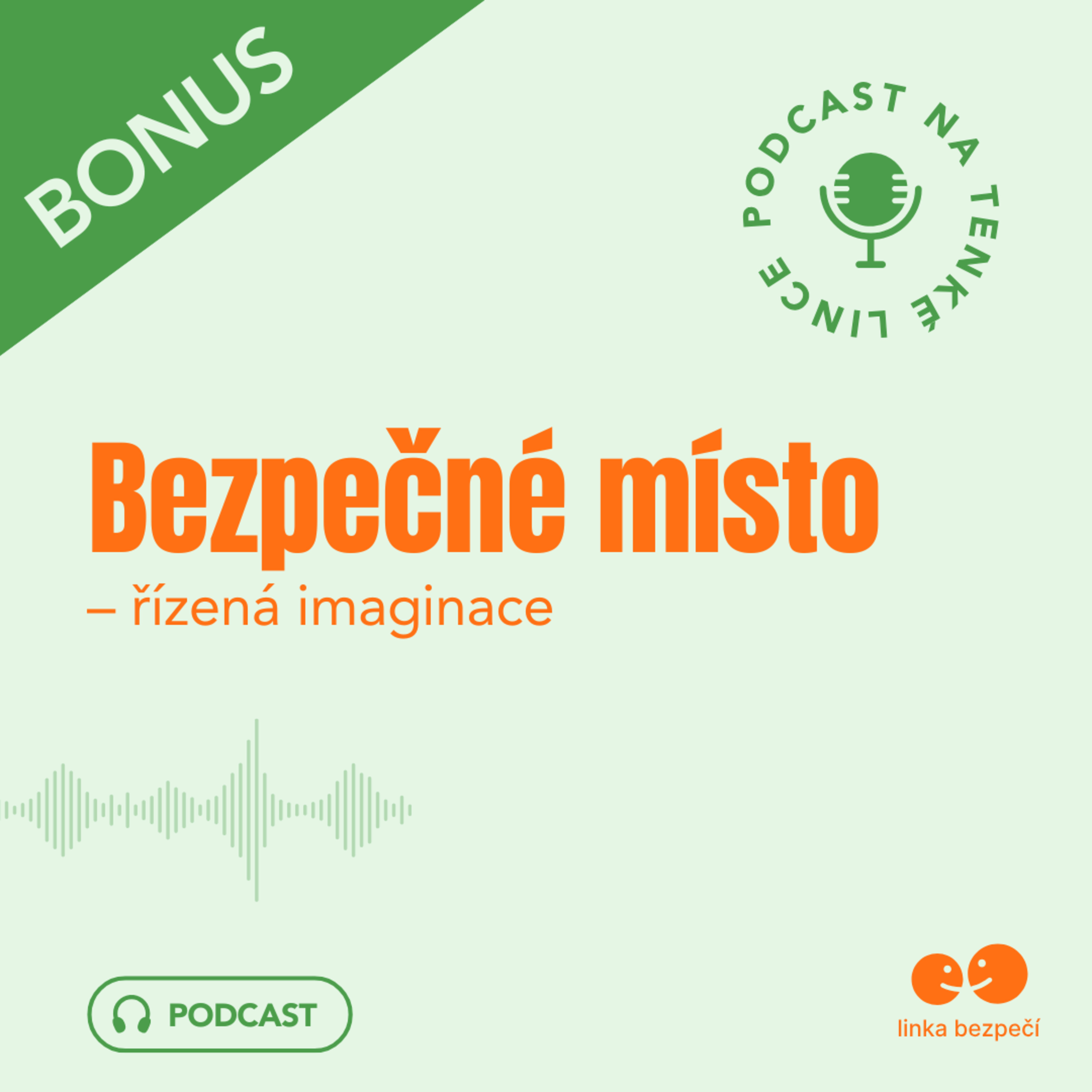 Bezpečné místo – řízená imaginace