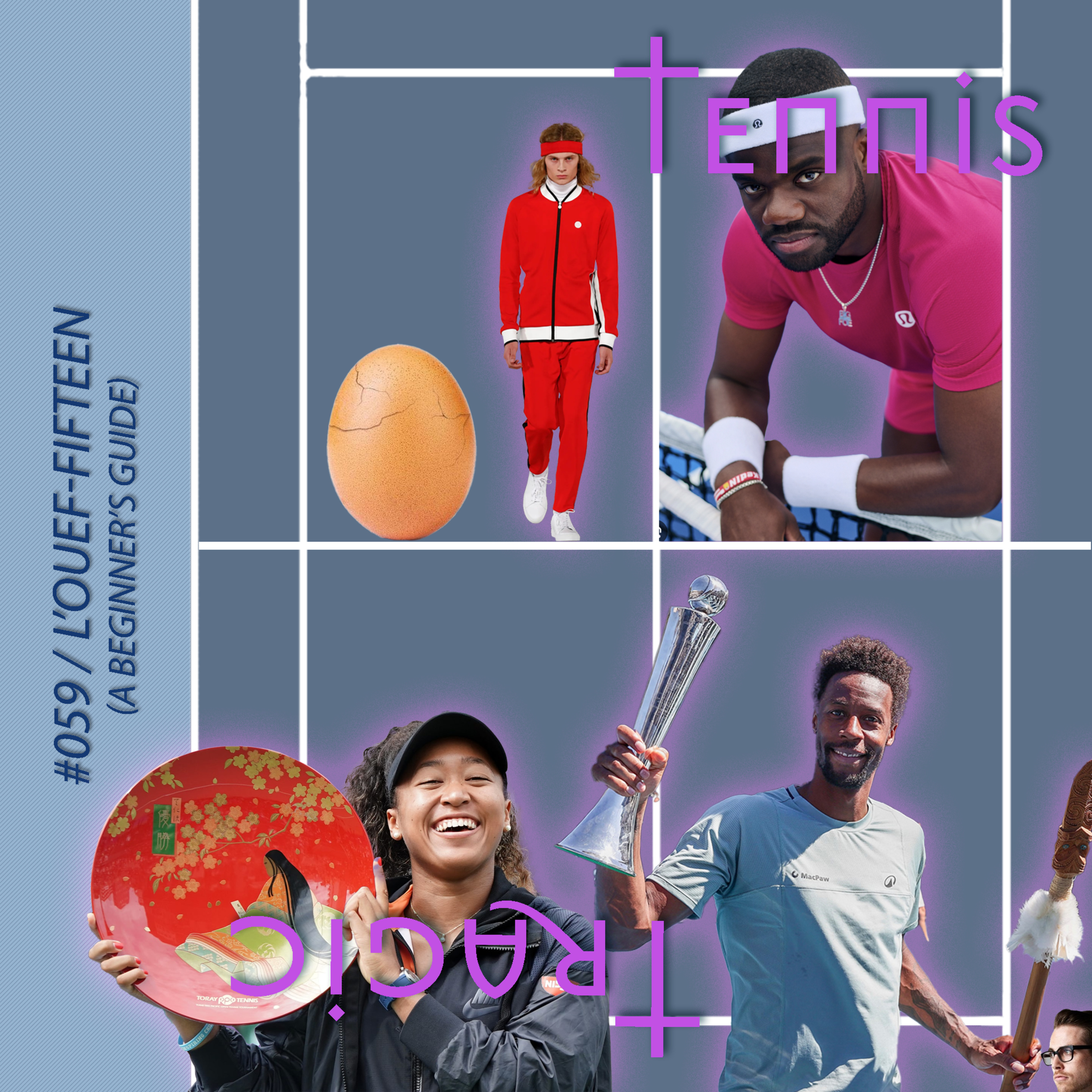 The Tennis Tragic