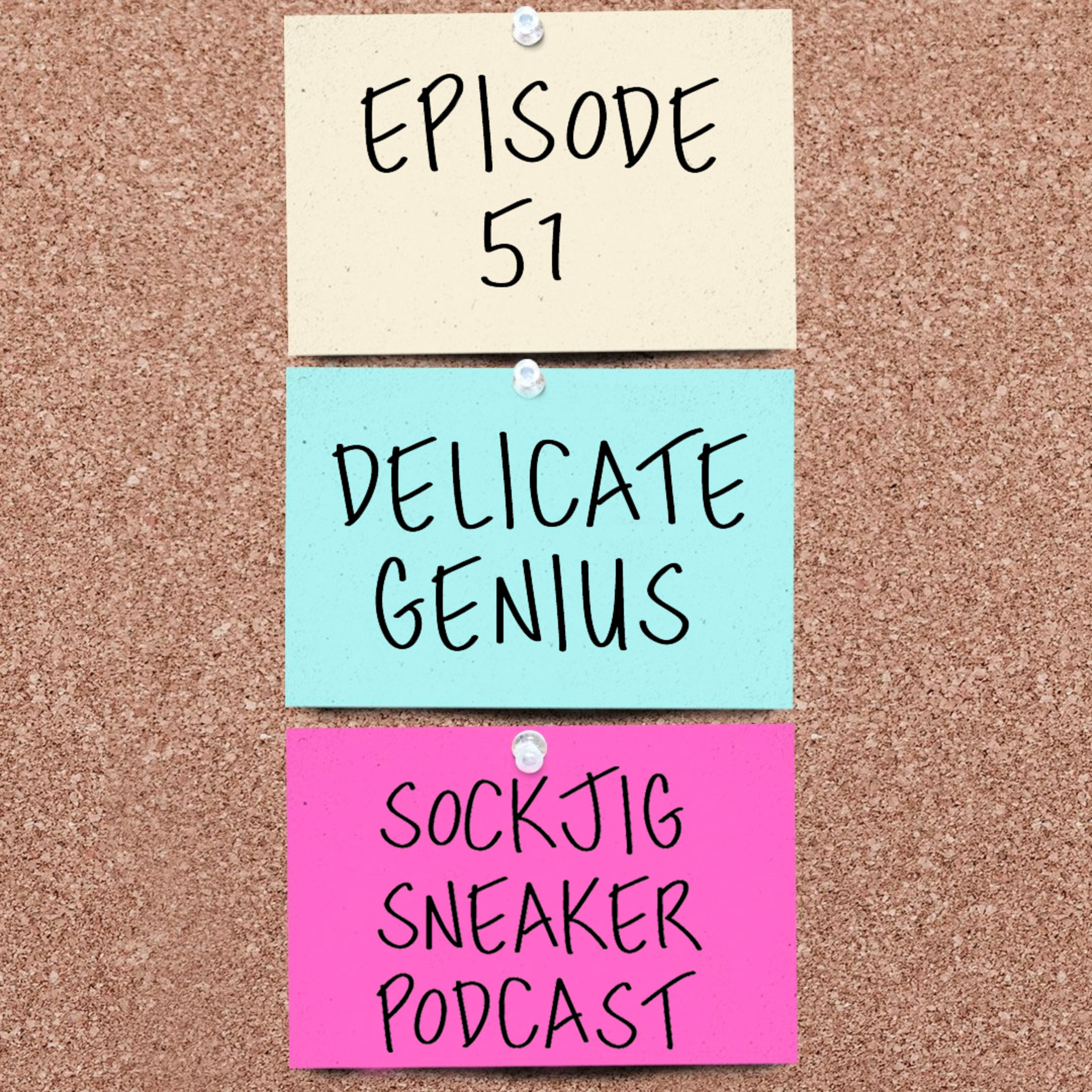 Sockjig Sneaker Podcast