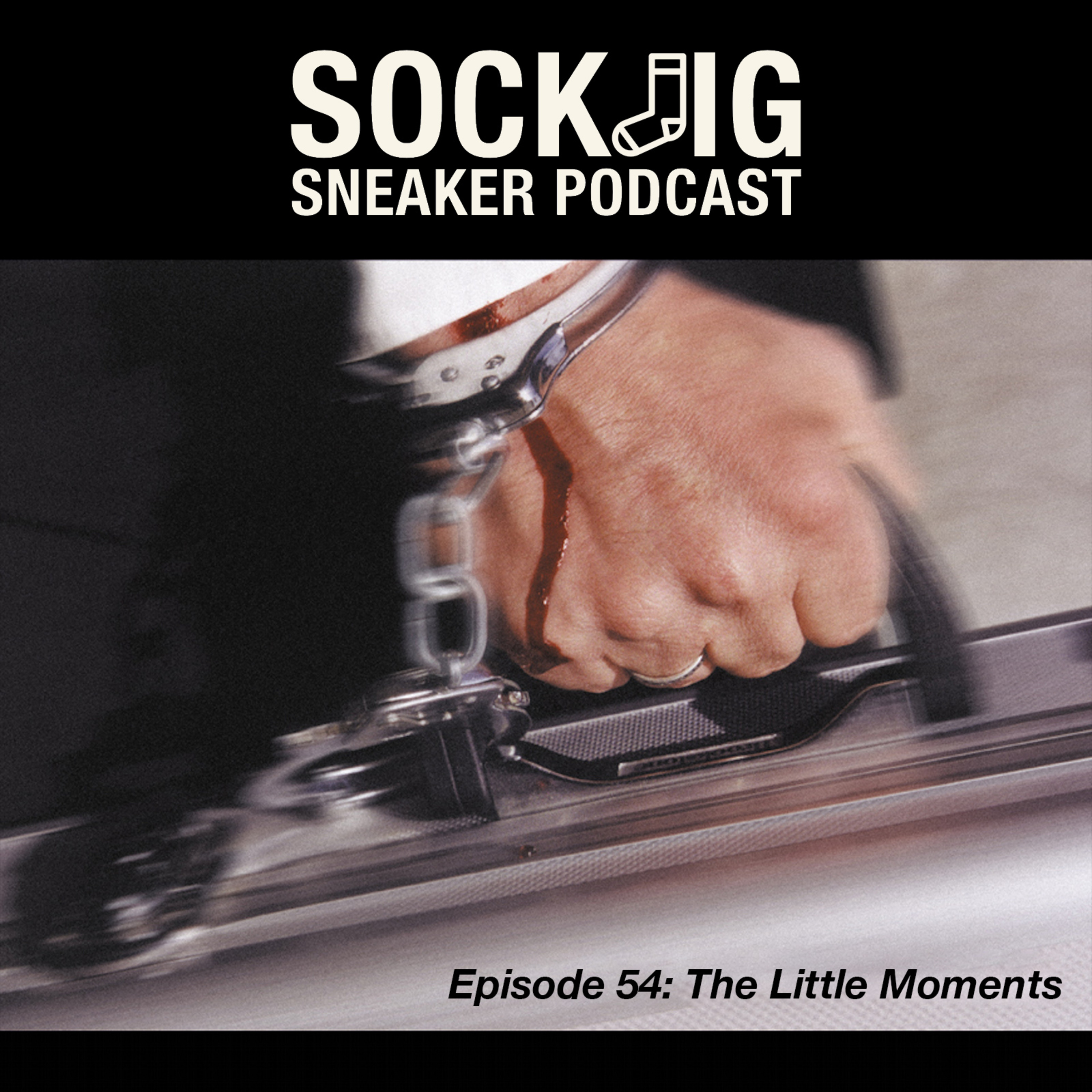 Sockjig Sneaker Podcast