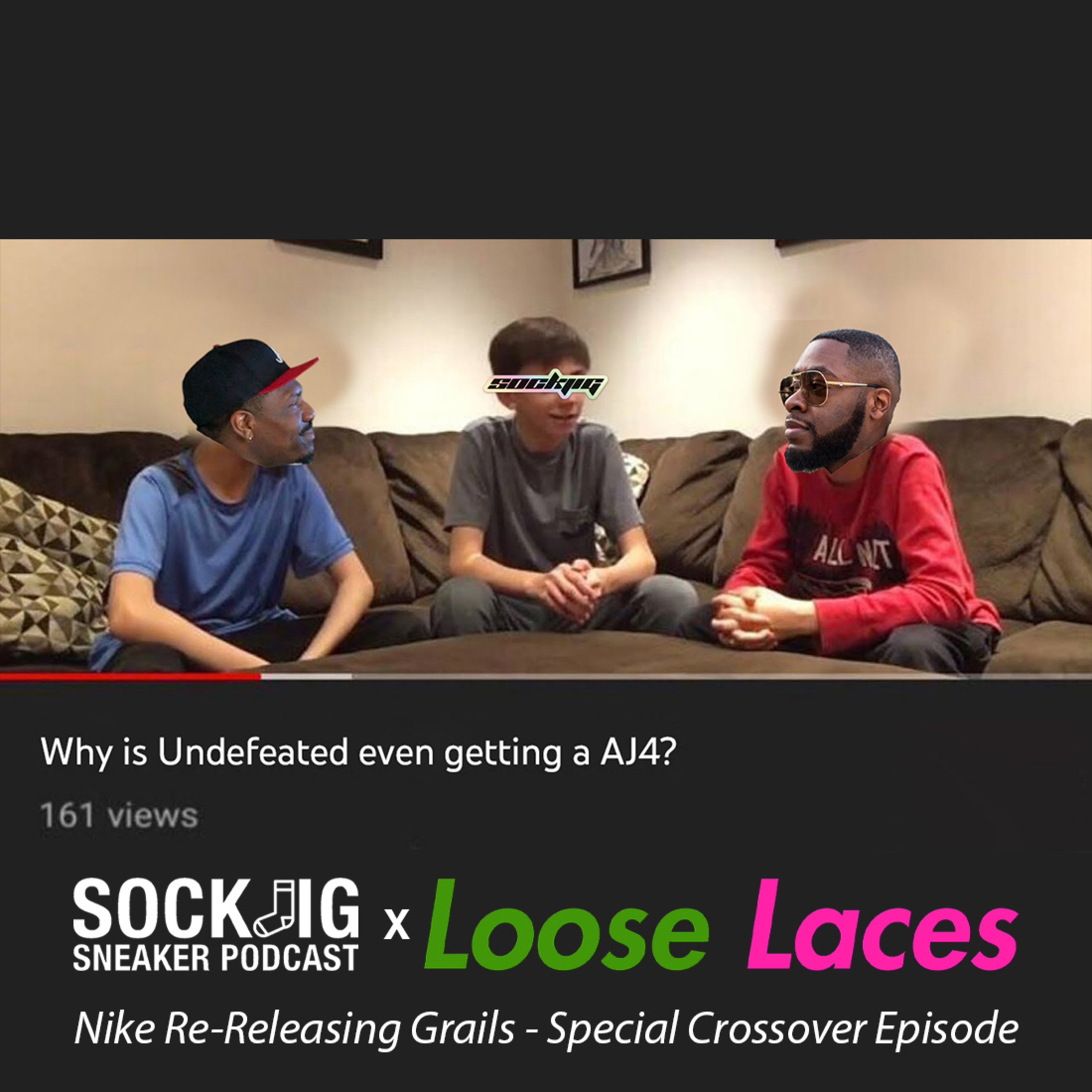 Sockjig Sneaker Podcast