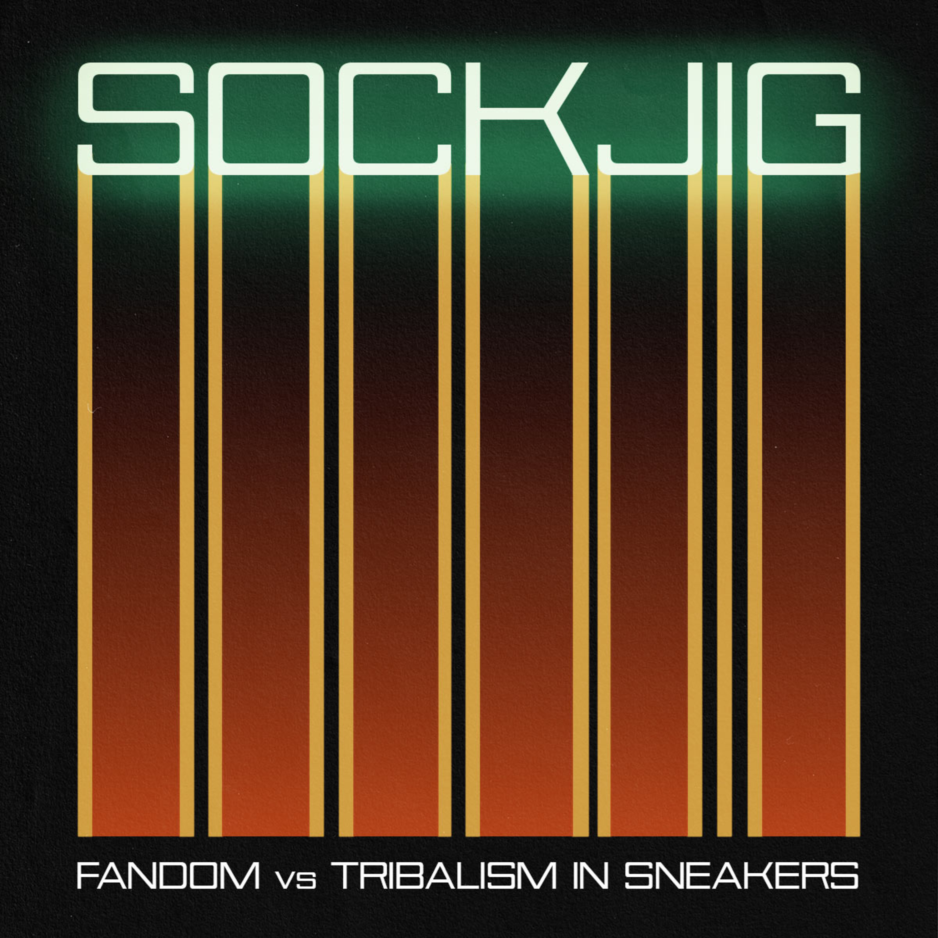 Sockjig Sneaker Podcast