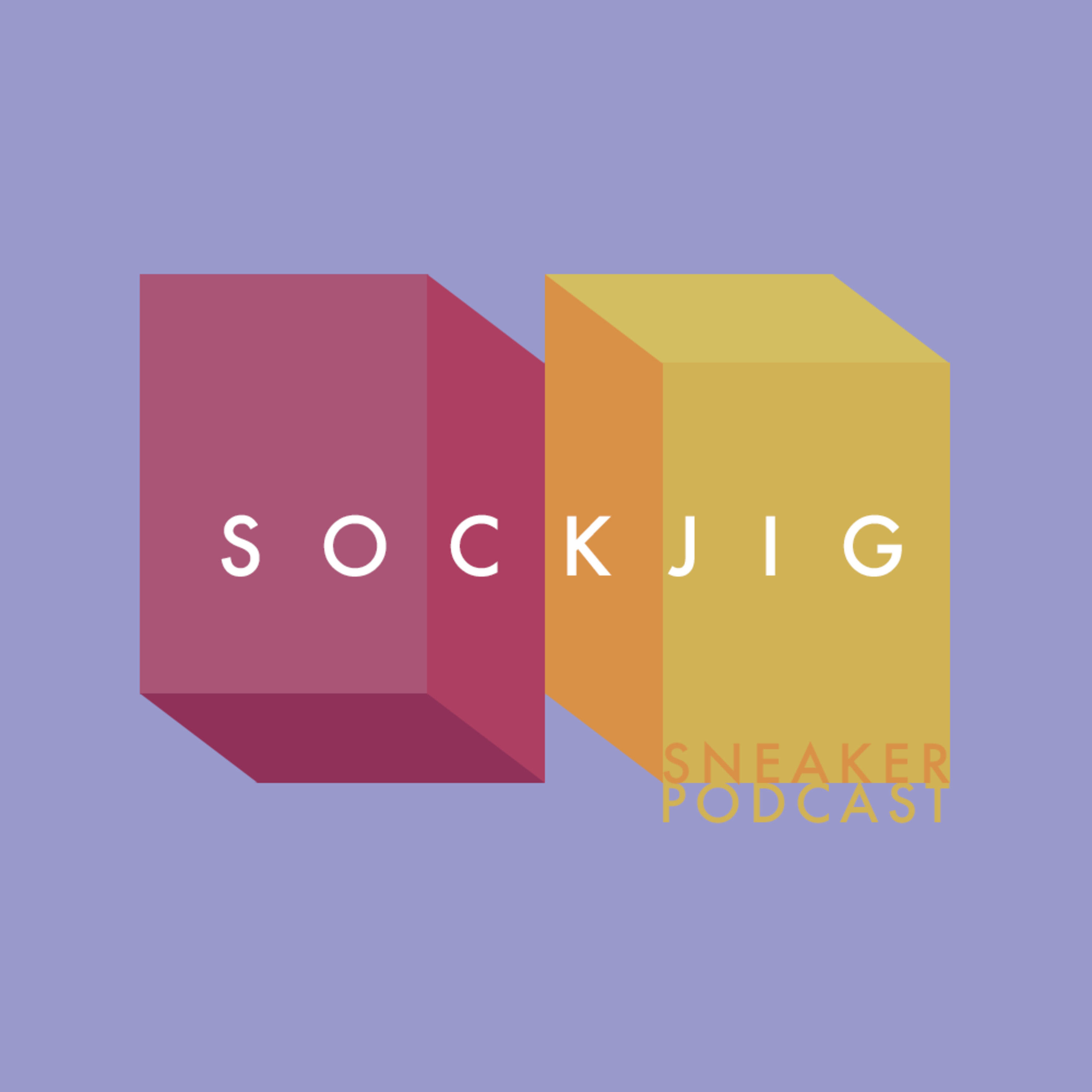 Sockjig Sneaker Podcast