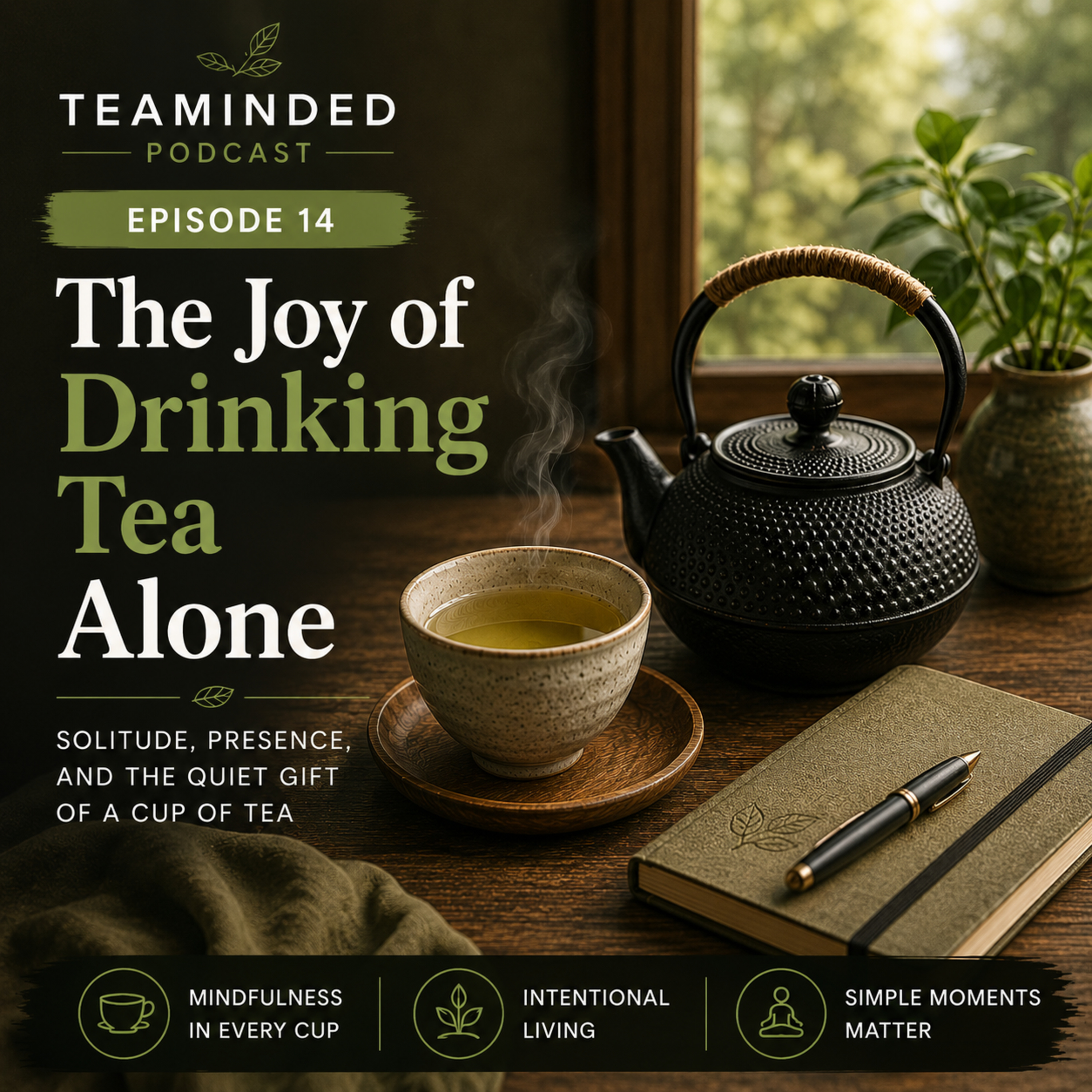 Tea and Solitude: Finding Peace in a Cup episode artwork