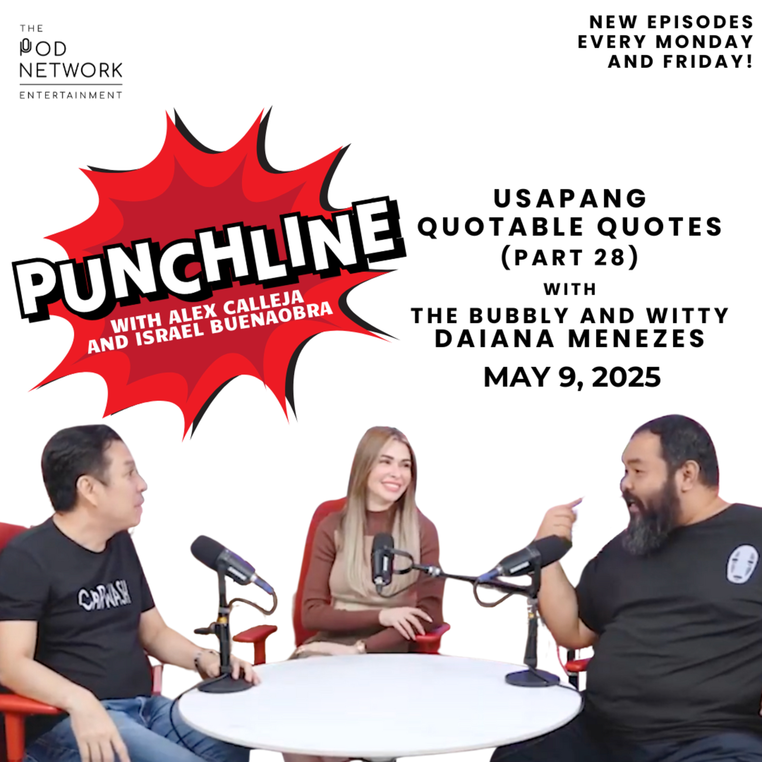 Ep. 355: Usapang Quotable Quotes (Part 28) with the bubbly and witty Diaina Menezes