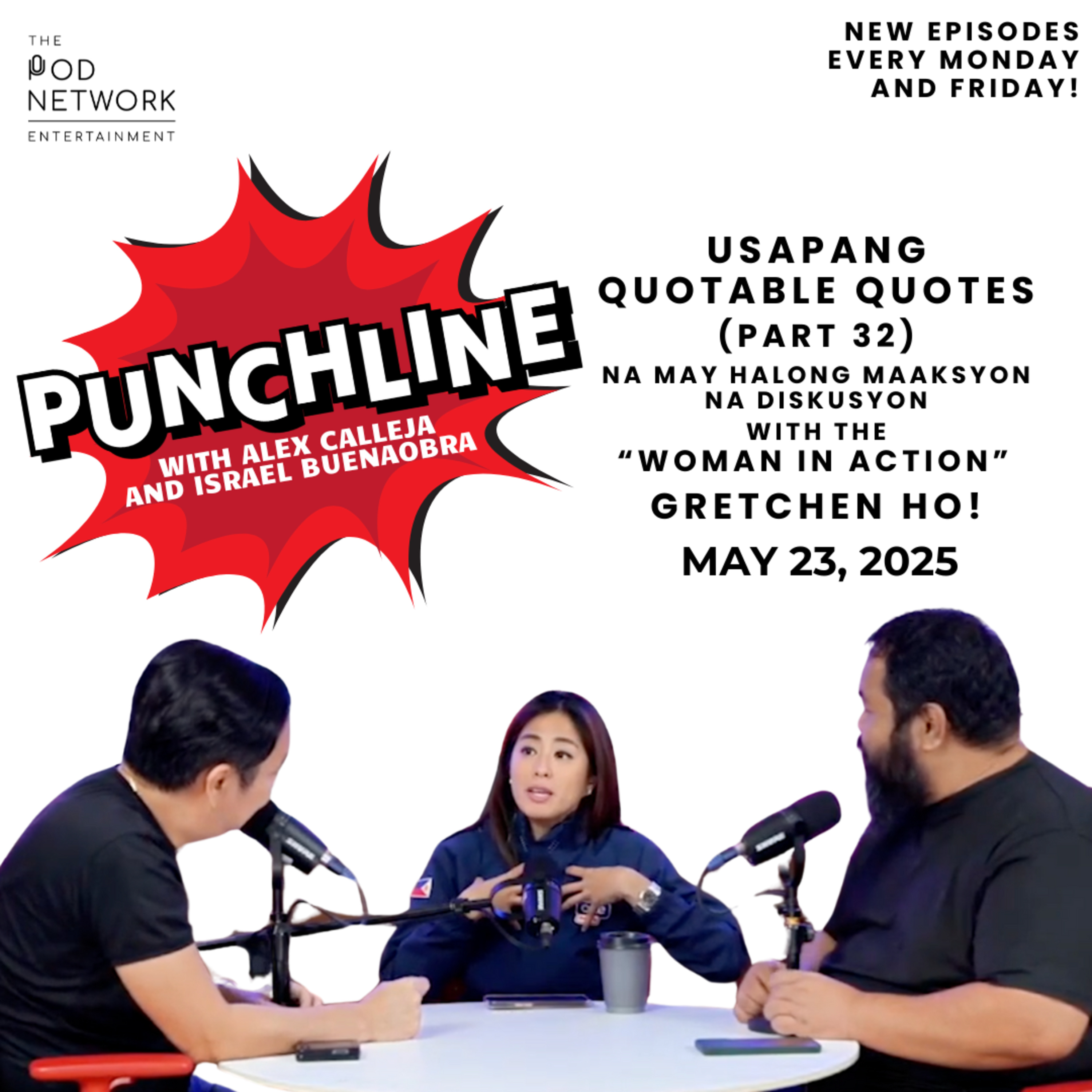 Ep. 359: Usapang Quotable Quotes (Part 32) na may Halong maaksyon na diskusyon with the “Woman in Action” Gretchen Ho! episode artwork